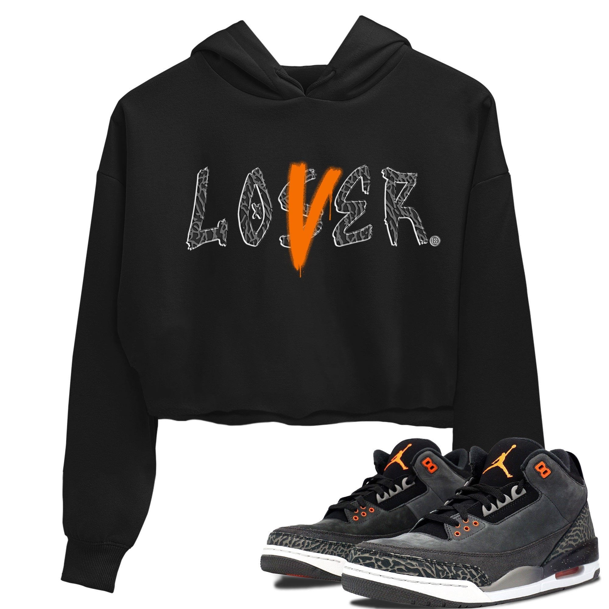 Air Jordan 3 Fear shirt to match jordans Loser Lover sneaker tees Air Jordan 3 Fear Drip Gear Zone Black 1 Crop T-Shirt