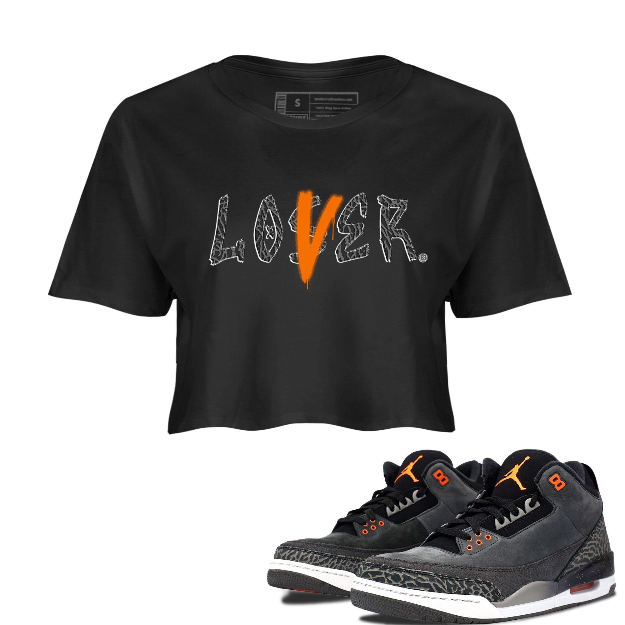 Air Jordan 3 Fear shirt to match jordans Loser Lover sneaker tees Air Jordan 3 Fear Drip Gear Zone Black 1 Crop T-Shirt