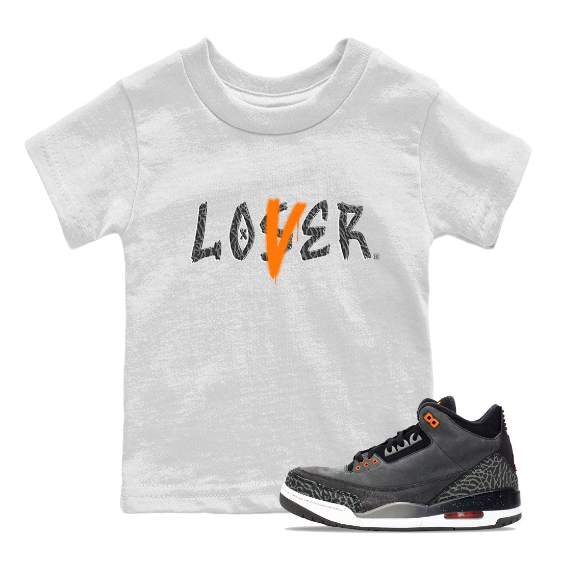 Air Jordan 3 Fear shirt to match jordans Loser Lover sneaker tees Air Jordan 3 Fear Drip Gear Zone Baby Toddler White 1 T-Shirt