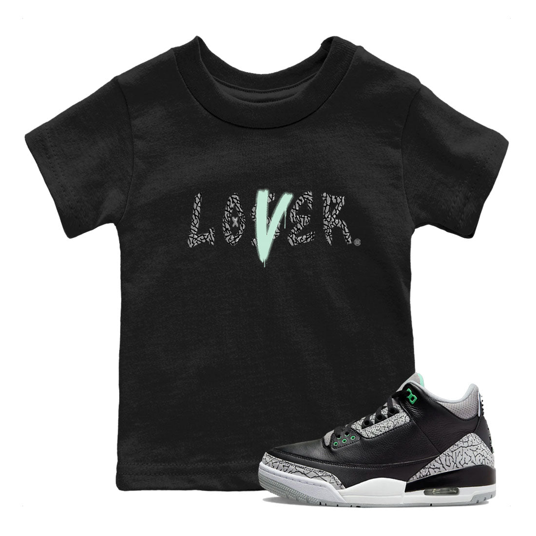 3s Green Glow shirt to match jordans Loser Lover sneaker tees Air Jordan 3 Retro Green Glow Drip Gear Zone baby toddler Black 1 cotton Shirt