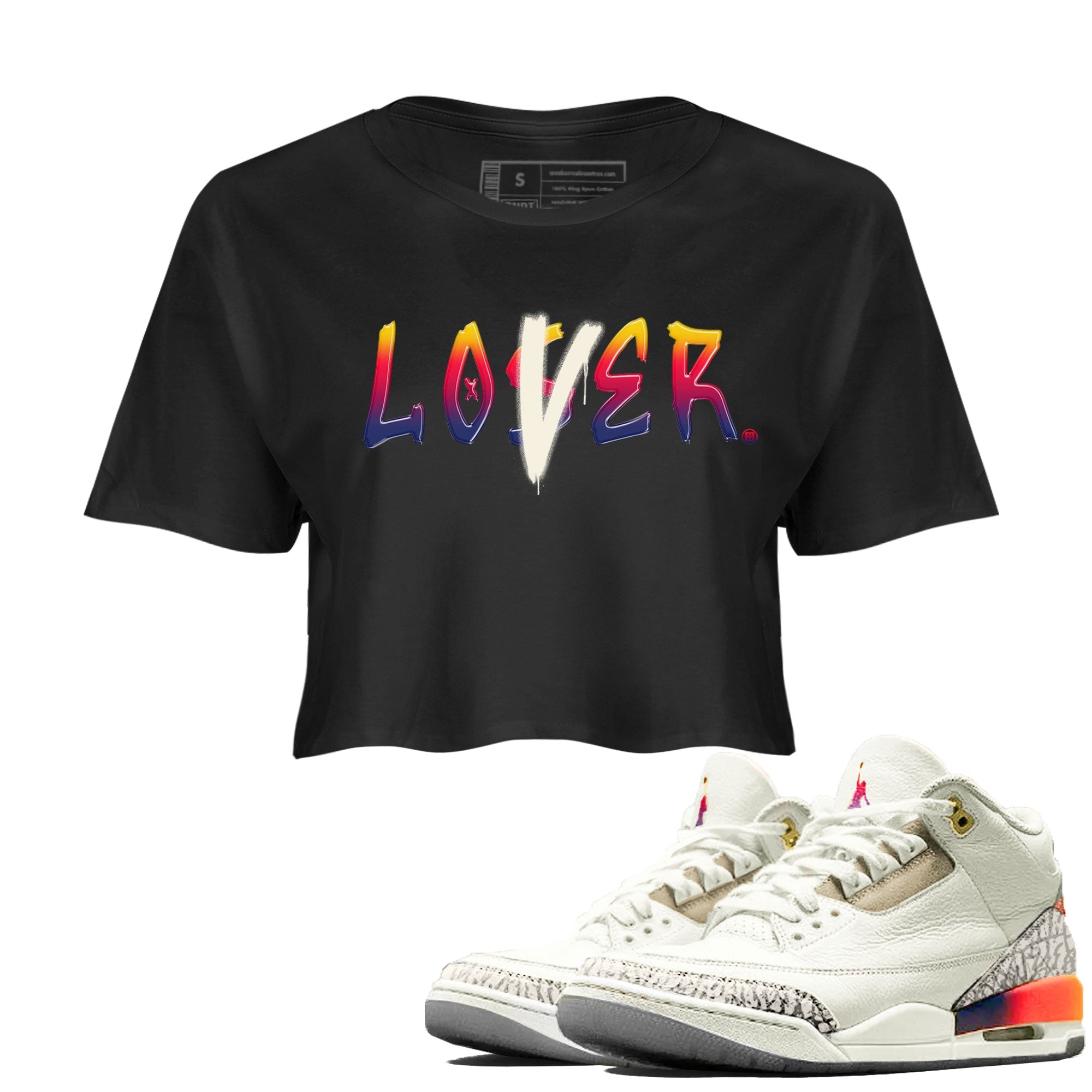 Air Jordan 3 X J Balvin shirt to match jordans Loser Lover Streetwear Sneaker Shirt Air Jordan 3 X J Balvin Drip Gear Zone Sneaker Matching Clothing LGBT Pride T-Shirt Black 1 Crop T-Shirt