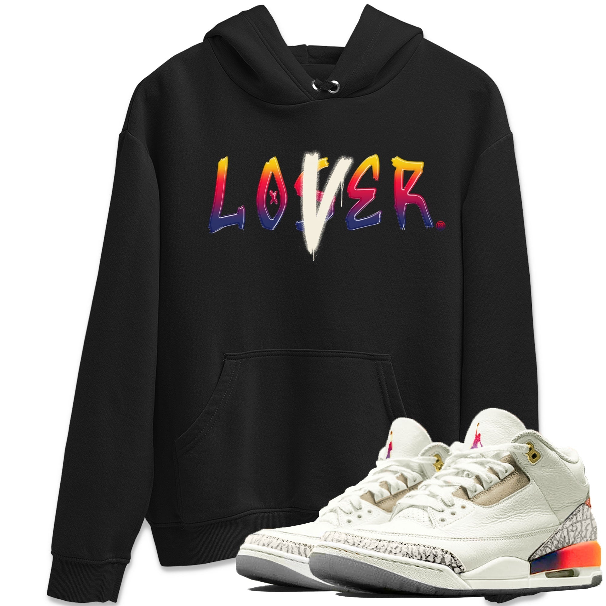 Air Jordan 3 X J Balvin shirt to match jordans Loser Lover Streetwear Sneaker Shirt Air Jordan 3 X J Balvin Drip Gear Zone Sneaker Matching Clothing LGBT Pride T-Shirt Unisex Black 1 T-Shirt
