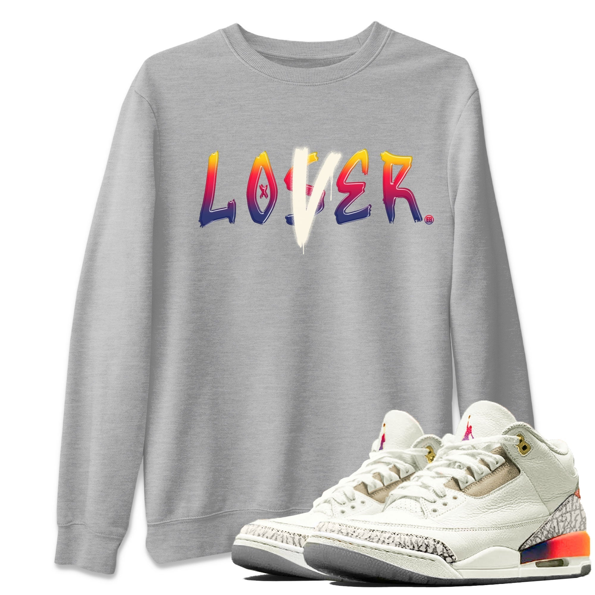 Air Jordan 3 X J Balvin shirt to match jordans Loser Lover Streetwear Sneaker Shirt Air Jordan 3 X J Balvin Drip Gear Zone Sneaker Matching Clothing LGBT Pride T-Shirt Unisex Heather Grey 1 T-Shirt