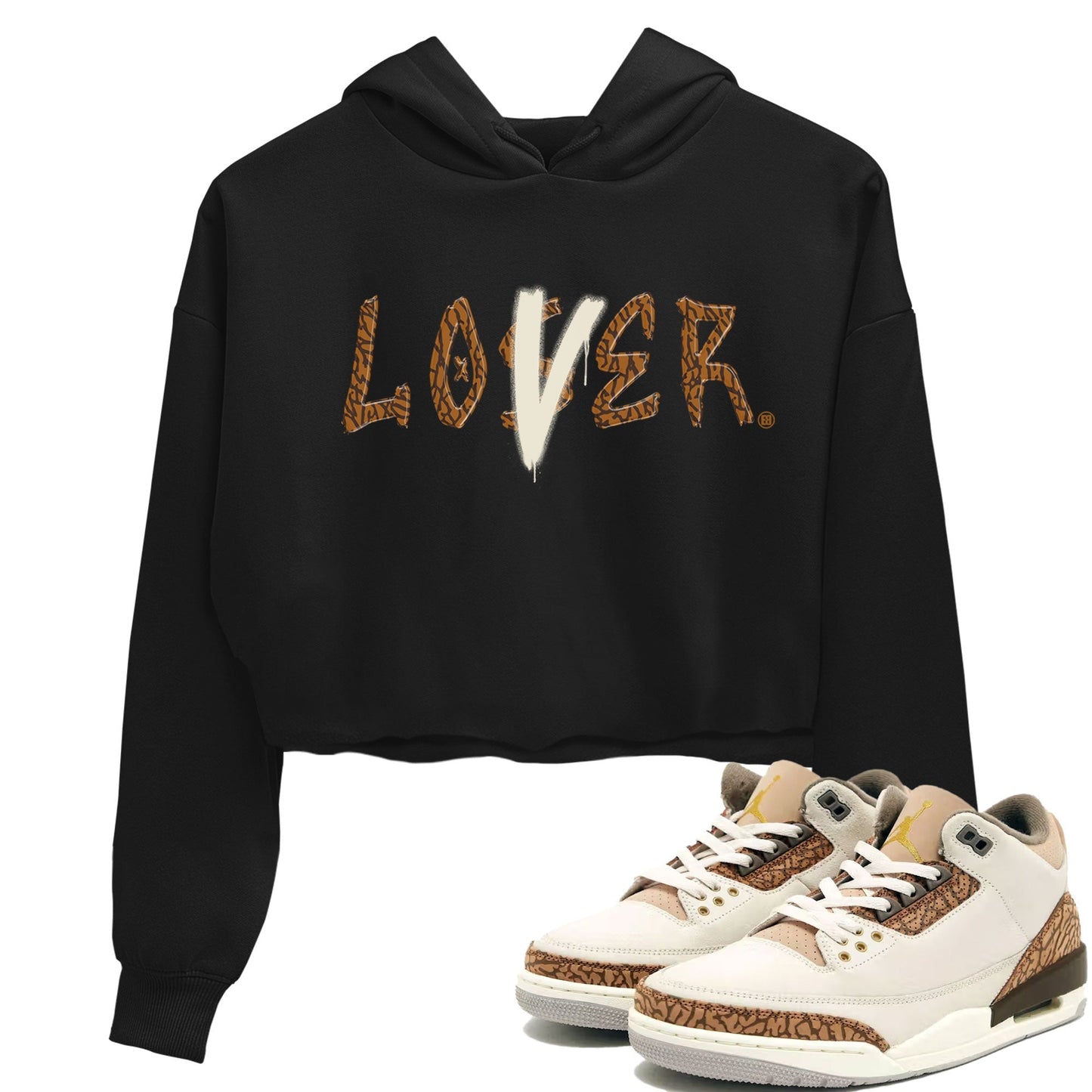 Air Jordan 3 Palomino shirt to match jordans Loser Lover Streetwear Sneaker Shirt Jordan 3 Retro Palomino Drip Gear Zone Sneaker Matching Clothing Black 1 Crop T-Shirt