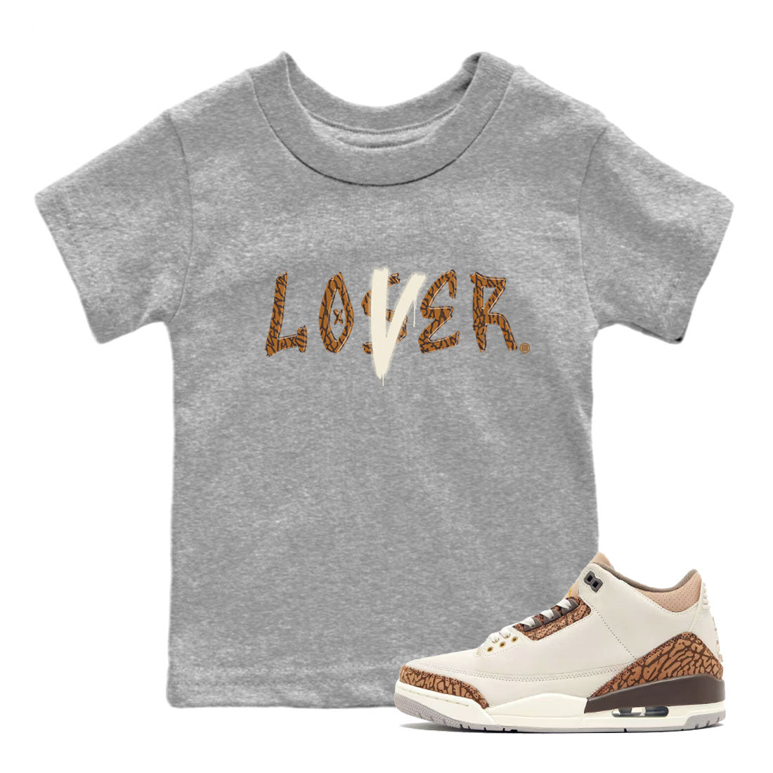 Air Jordan 3 Palomino shirt to match jordans Loser Lover Streetwear Sneaker Shirt Jordan 3 Retro Palomino Drip Gear Zone Sneaker Matching Clothing Baby Toddler Heather Grey 1 T-Shirt