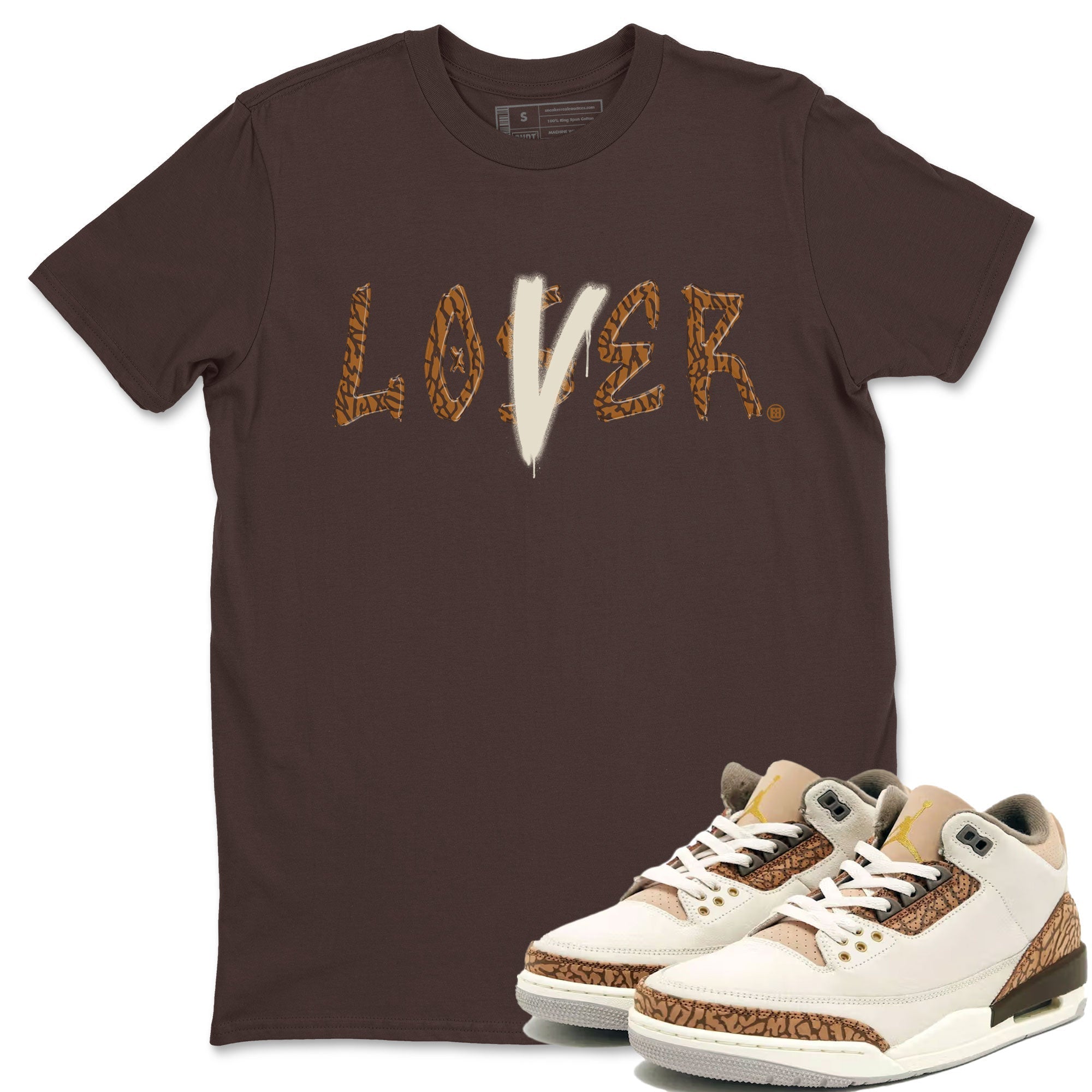 Air Jordan 3 Palomino shirt to match jordans Loser Lover Streetwear Sneaker Shirt Jordan 3 Retro Palomino Drip Gear Zone Sneaker Matching Clothing Unisex Dark Chocolate 1 T-Shirt
