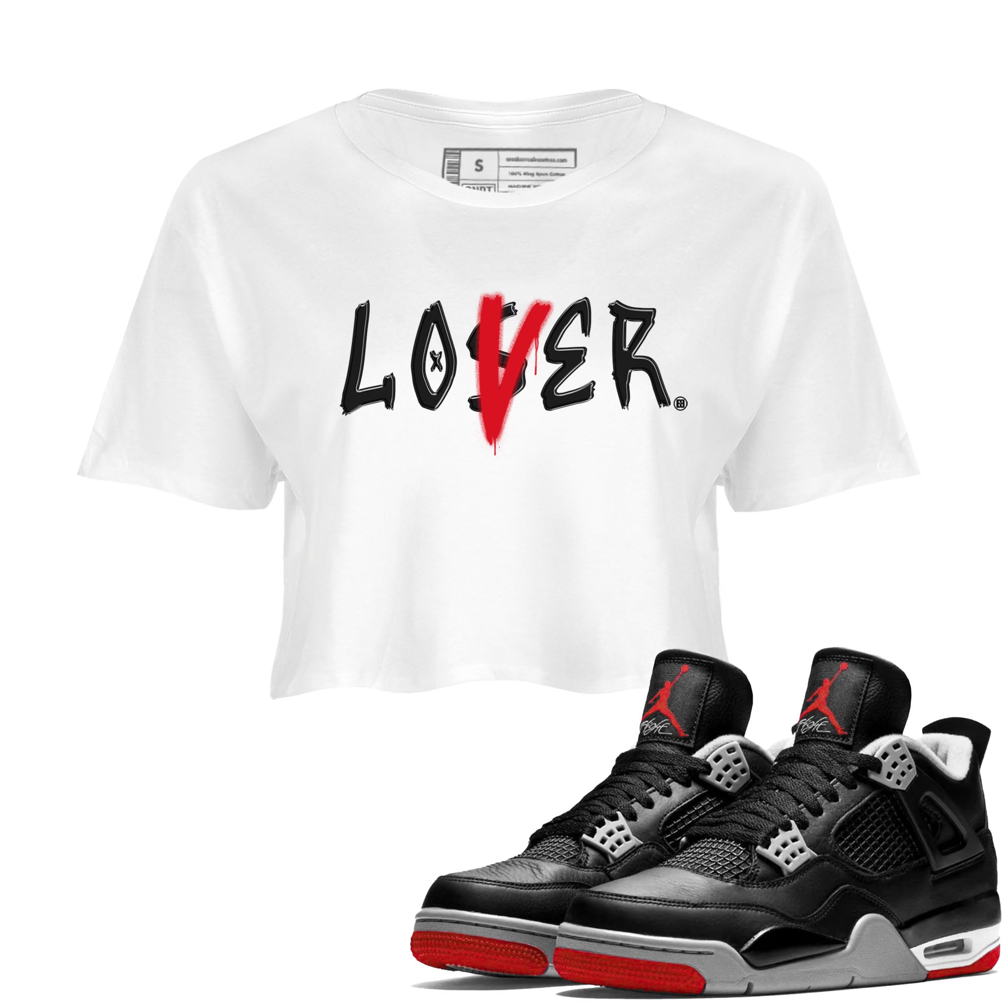 Air Jordan 4 Bred Reimagined shirt to match jordans Loser Lover sneaker tees 4s Bred Reimagined Drip Gear Zone White 1 crop length shirt