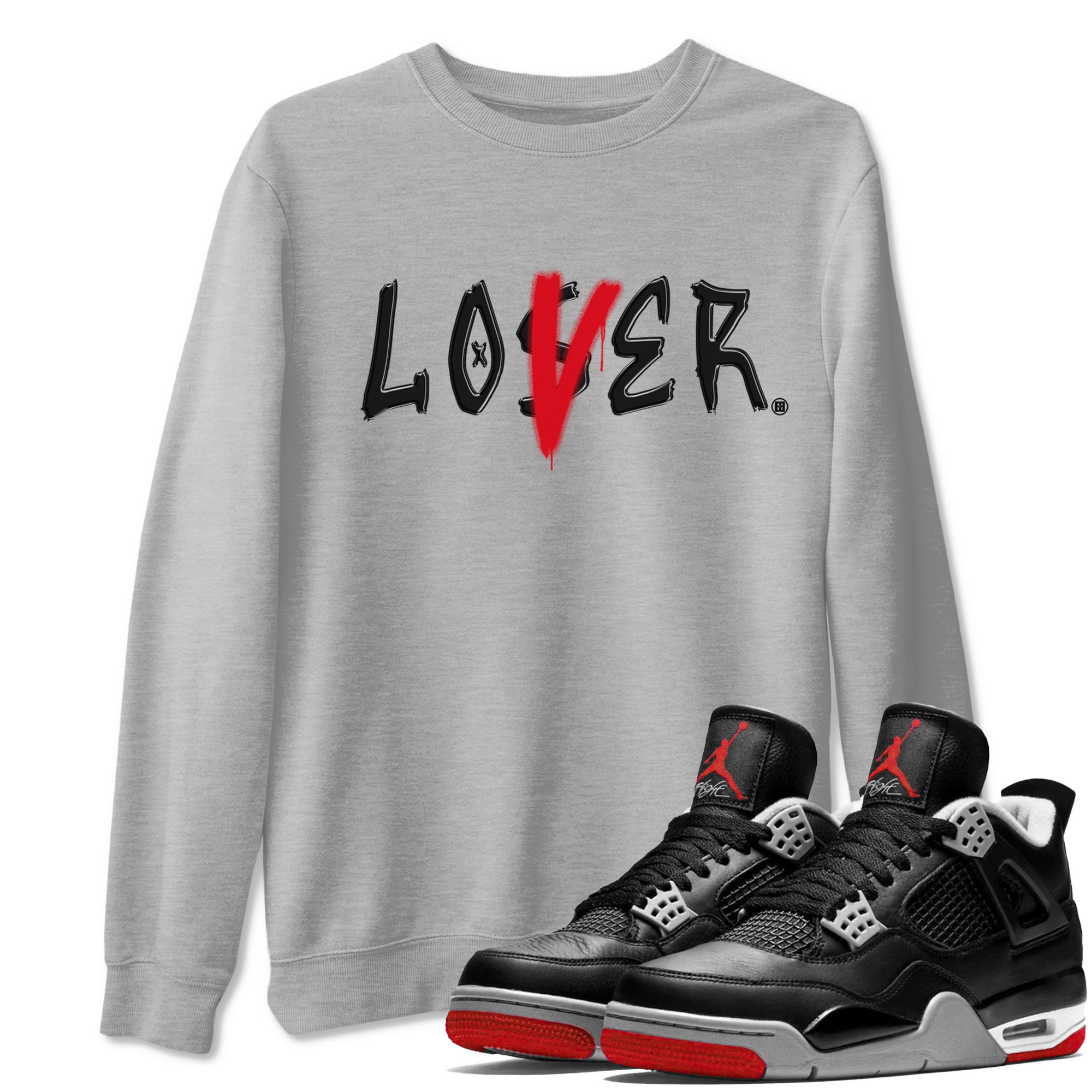 Air Jordan 4 Bred Reimagined shirt to match jordans Loser Lover sneaker tees 4s Bred Reimagined Drip Gear Zone unisex cotton Heather Grey 1 crew neck shirt
