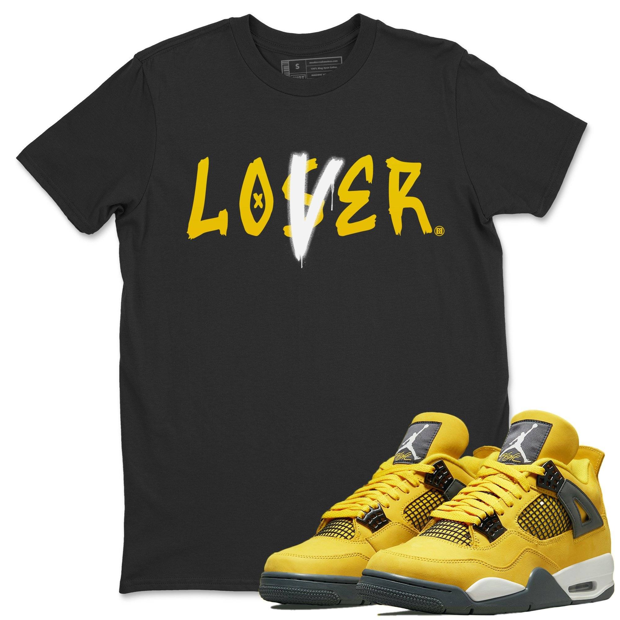 Jordan 4 Lightning Shirt To Match Jordans Loser Lover Sneaker Tees Jordan 4 Lightning Drip Gear Zone Sneaker Matching Clothing Unisex Shirts