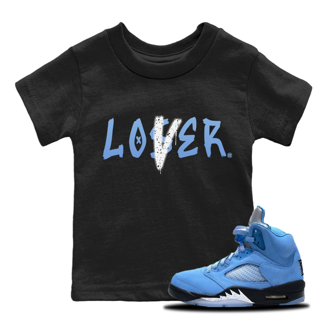 Jordan 5 UNC Sneaker Matching T-Shirt Loser Lover Sneaker Tees Jordan 5 UNC Sneaker Release Tees Kids Shirts