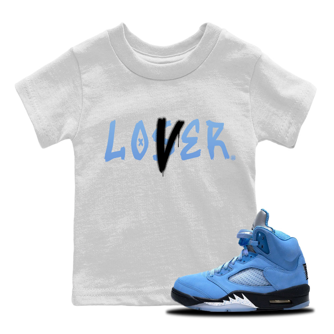 Jordan 5 UNC Sneaker Matching T-Shirt Loser Lover Sneaker Tees Jordan 5 UNC Sneaker Release Tees Kids Shirts