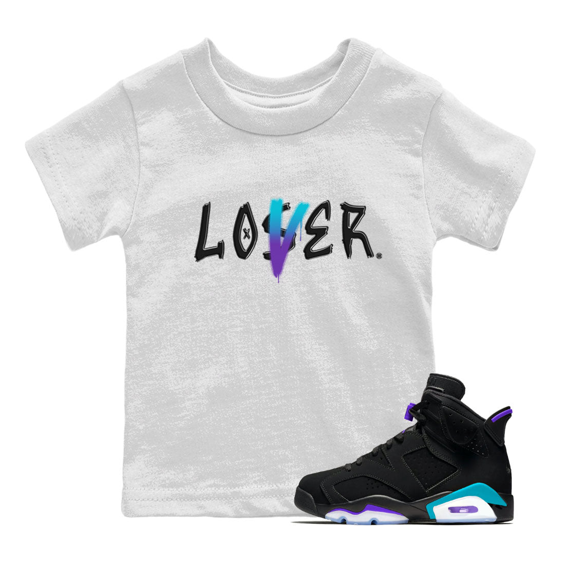 AJ6 Aqua Sneaker Match Tees Loser Lover Streetwear Sneaker Shirt Air Jordan 6 Aqua Drip Gear Zone Sneaker Matching Clothing Kids and Baby Youth Shirts White 1