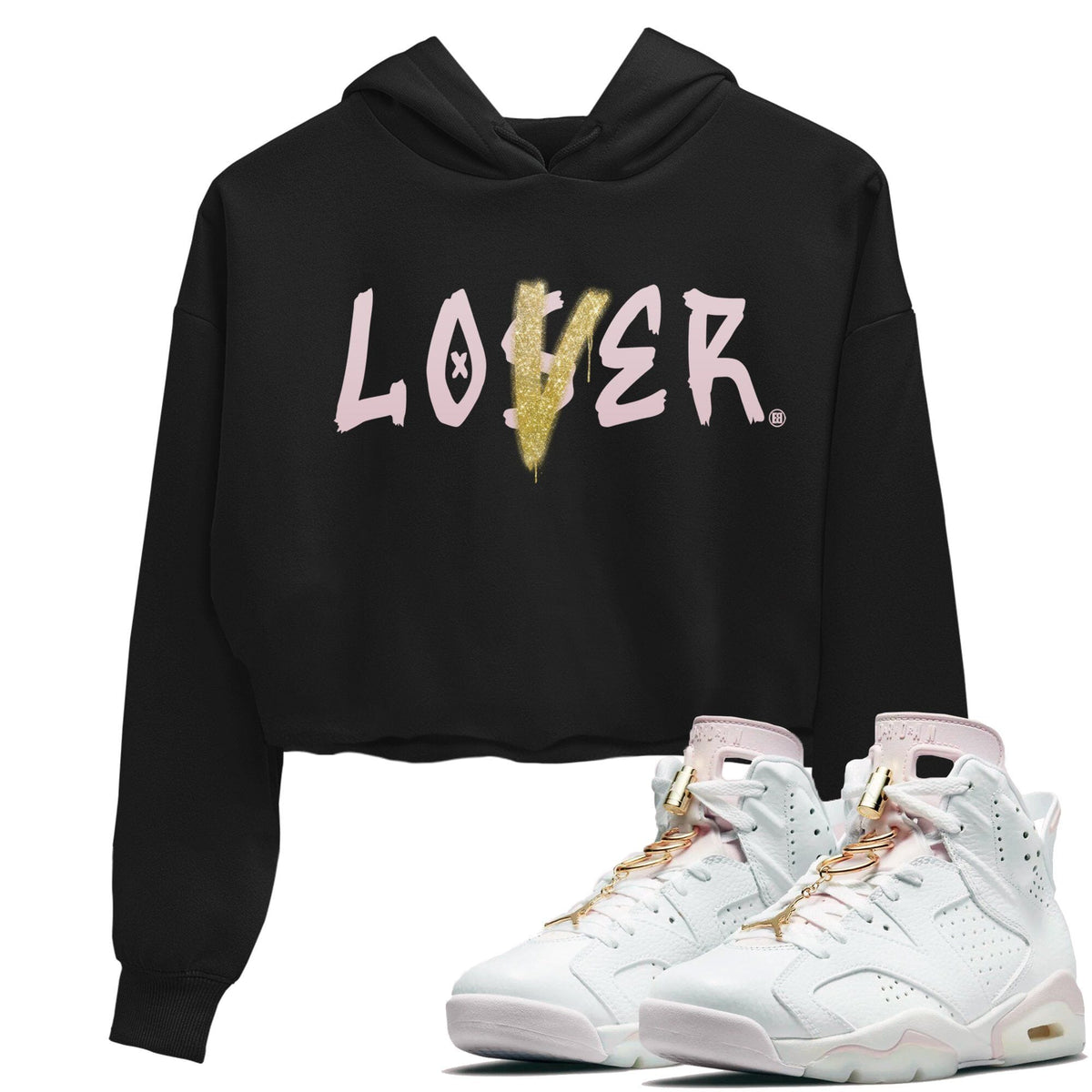 Jordan 6 Gold Hoops Sneaker Matching T-Shirt Loser Lover Sneaker Tees Jordan 6 Gold Hoops Sneaker Release Tees Women's Shirts