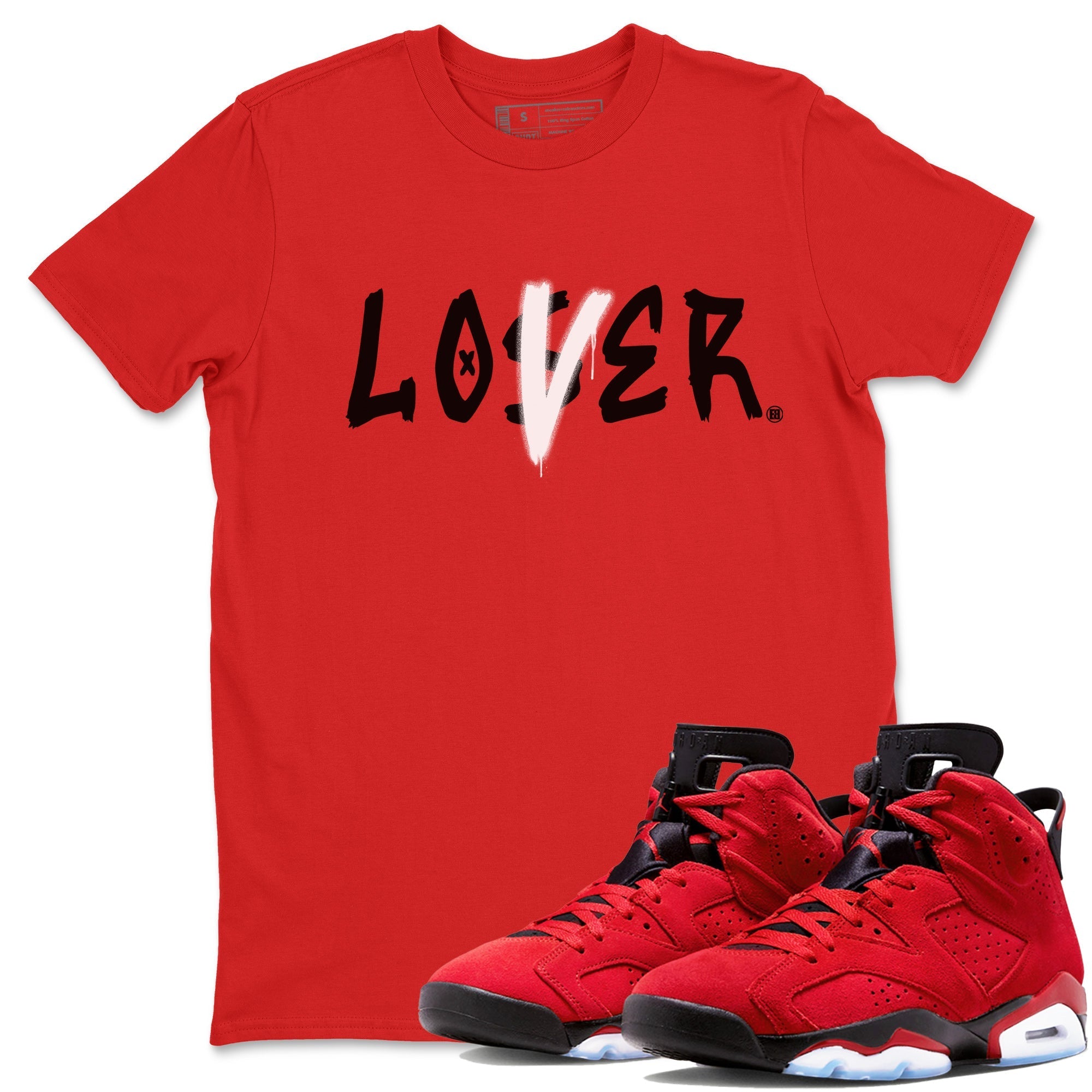 Air Jordan 6 Toro Bravo Loser Lover Crew Neck Streetwear Sneaker Shirt Air Jordan 6 Toro Bravo Sneaker T-Shirts Washing and Care Tip