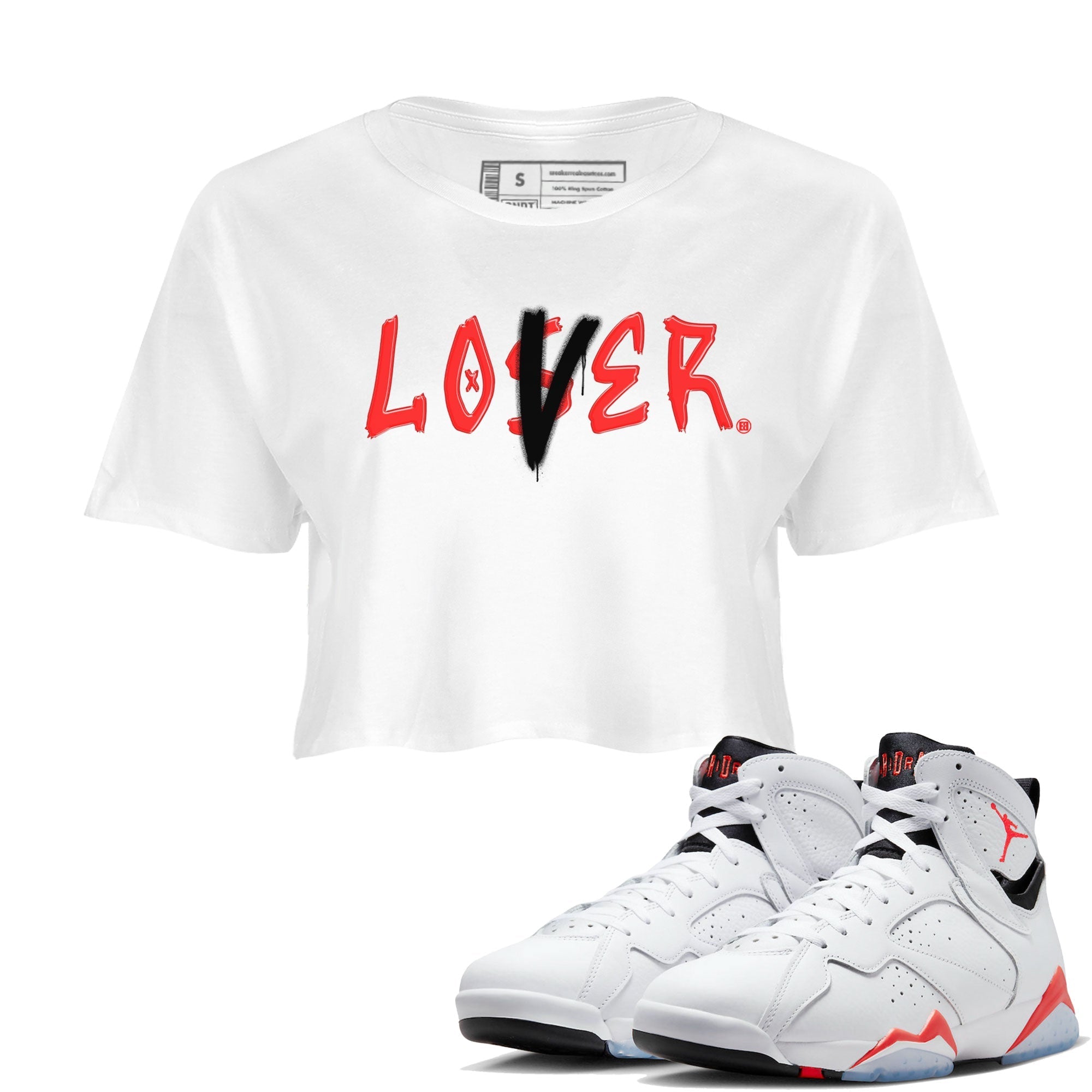 Air Jordan 7 Retro White Infrared shirt to match jordans Loser Lover Streetwear Sneaker Shirt Air Jordan 7 White Infrared Drip Gear Zone Sneaker Matching Clothing White 1 Crop T-Shirt
