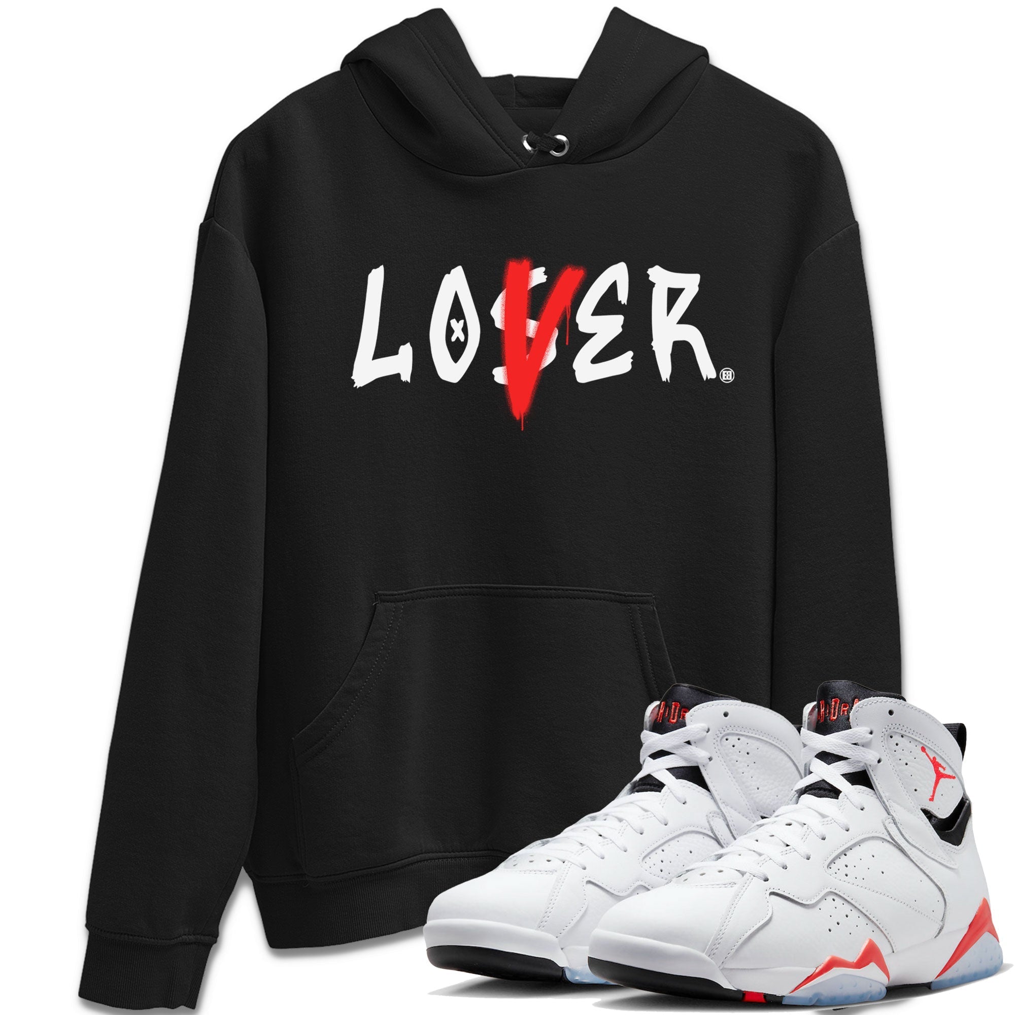 Air Jordan 7 Retro White Infrared shirt to match jordans Loser Lover Streetwear Sneaker Shirt Air Jordan 7 White Infrared Drip Gear Zone Sneaker Matching Clothing Unisex Black 1 T-Shirt
