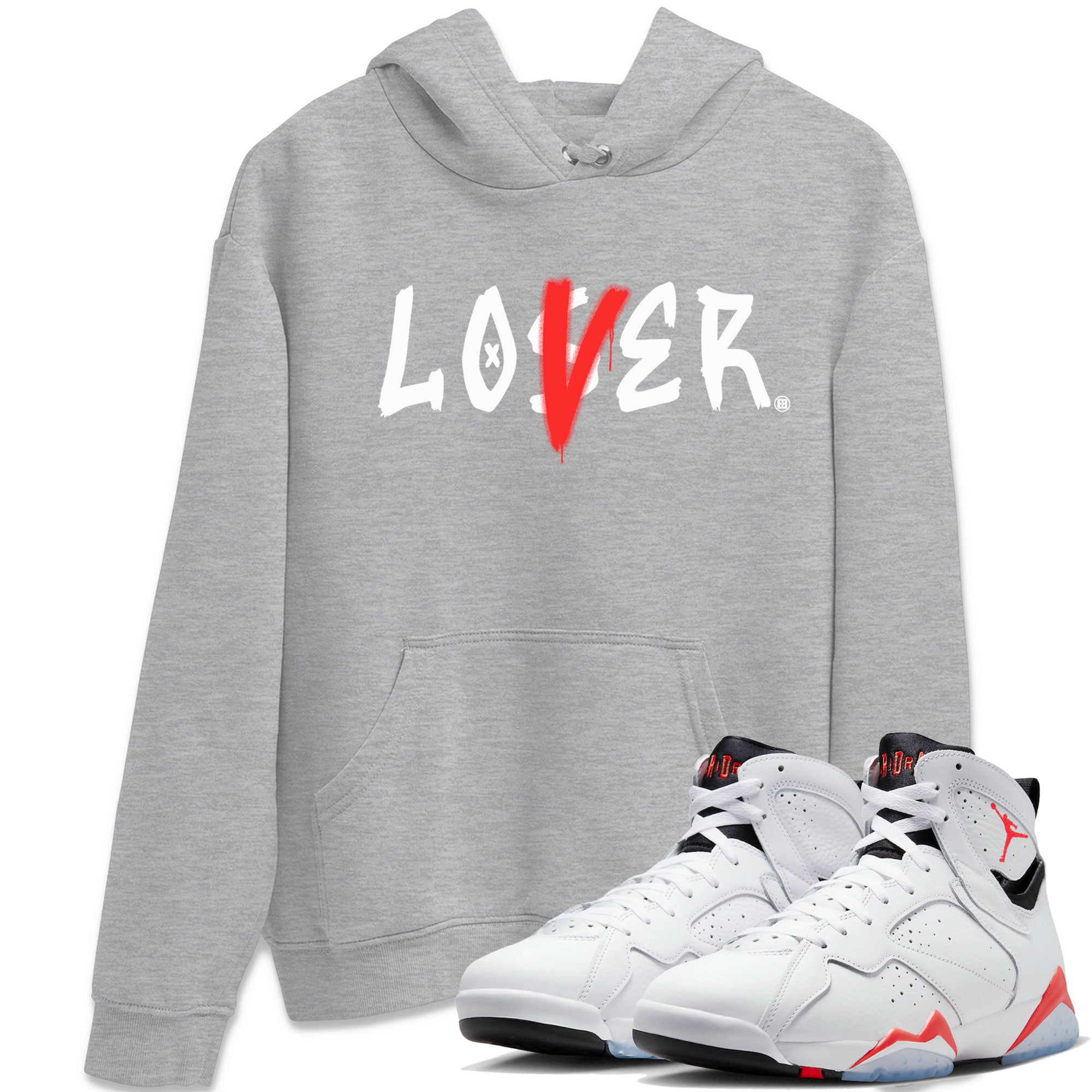 Air Jordan 7 Retro White Infrared shirt to match jordans Loser Lover Streetwear Sneaker Shirt Air Jordan 7 White Infrared Drip Gear Zone Sneaker Matching Clothing Unisex Heather Grey 1 T-Shirt