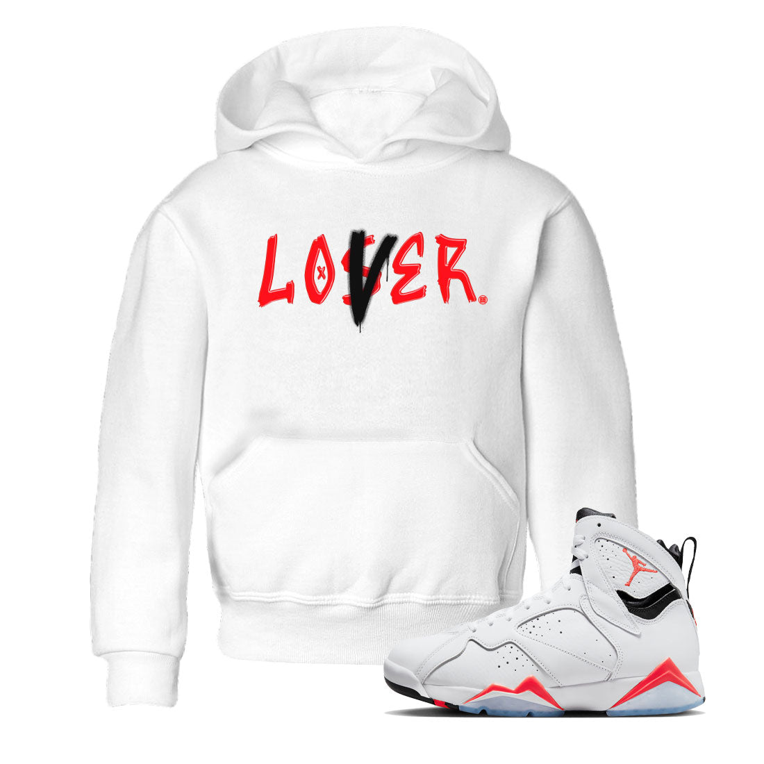 Air Jordan 7 Retro White Infrared shirt to match jordans Loser Lover Streetwear Sneaker Shirt Air Jordan 7 White Infrared Drip Gear Zone Sneaker Matching Clothing Baby Toddler White 1 T-Shirt