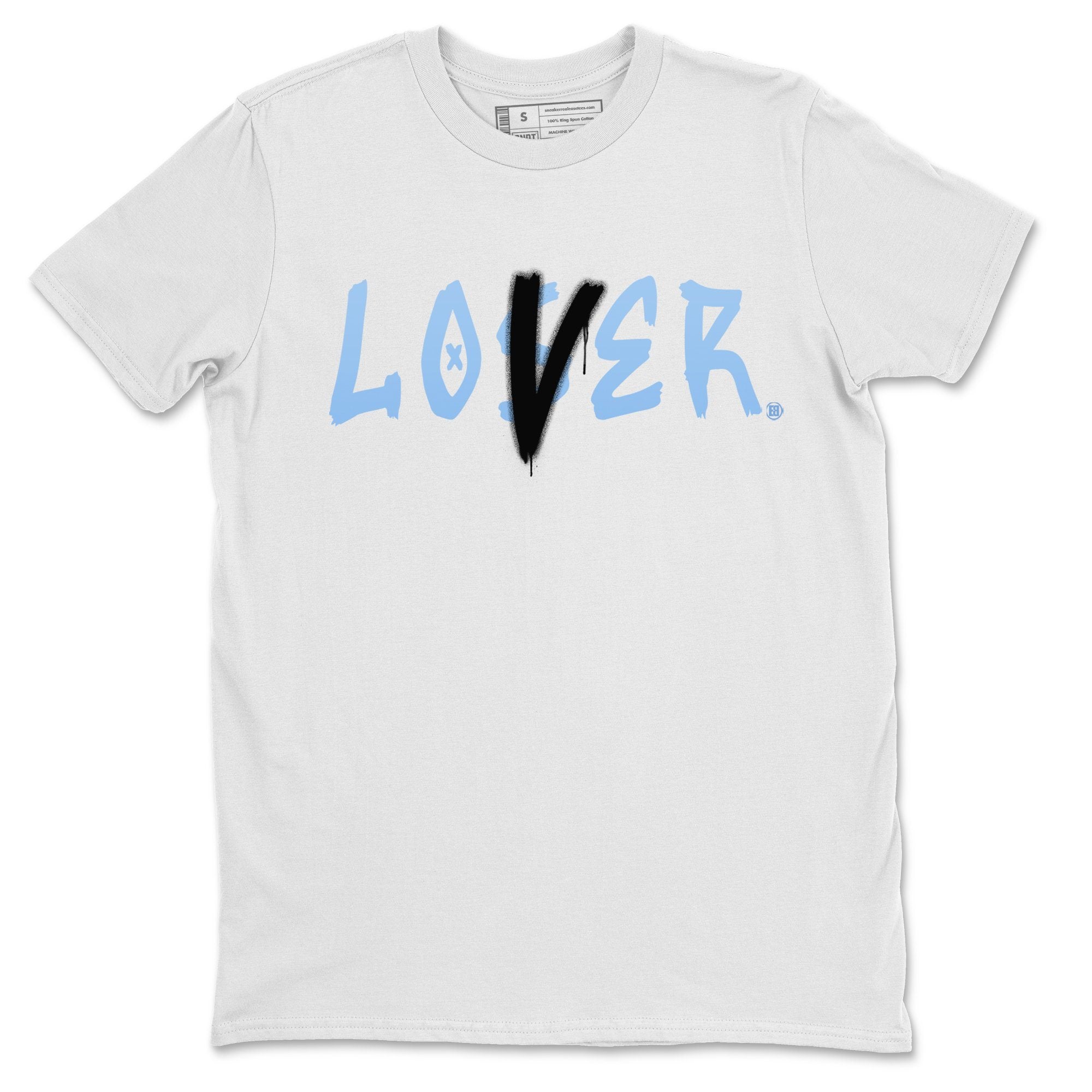 Jordan 1 University Blue Shirt To Match Jordans Loser Lover Sneaker Tees Jordan 1 University Blue Drip Gear Zone Sneaker Matching Clothing Unisex Shirts