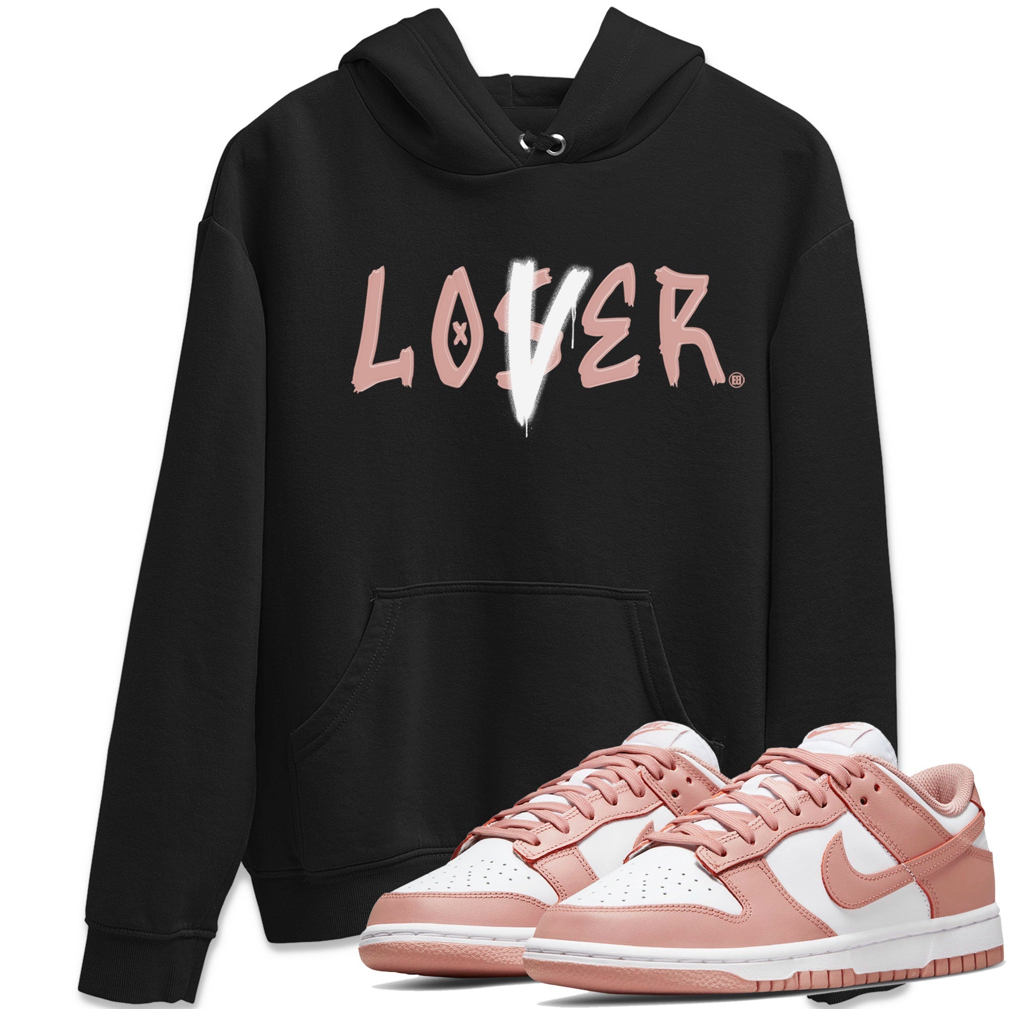 Dunk Low WMNS Rose Whisper shirt to match jordans Loser Lover Streetwear Sneaker Shirt Dunk Rose Whisper Drip Gear Zone Sneaker Matching Clothing Casual Unisex shirts Black 1 T-Shirt