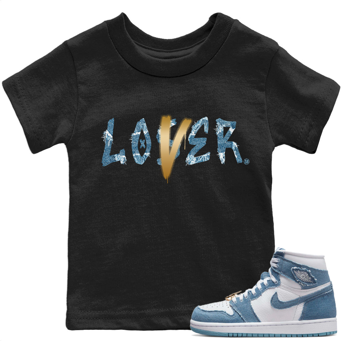 Jordan 1 Denim Sneaker Matching T-Shirt Loser Lover Sneaker Tees Jordan 1 Denim Sneaker Release Tees Kids Shirts