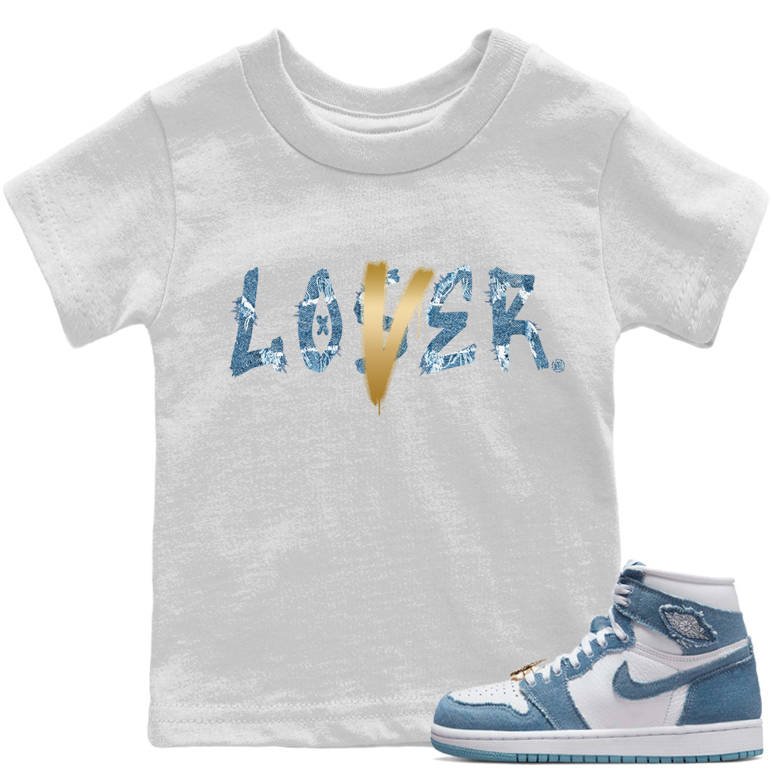 Jordan 1 Denim Sneaker Matching T-Shirt Loser Lover Sneaker Tees Jordan 1 Denim Sneaker Release Tees Kids Shirts