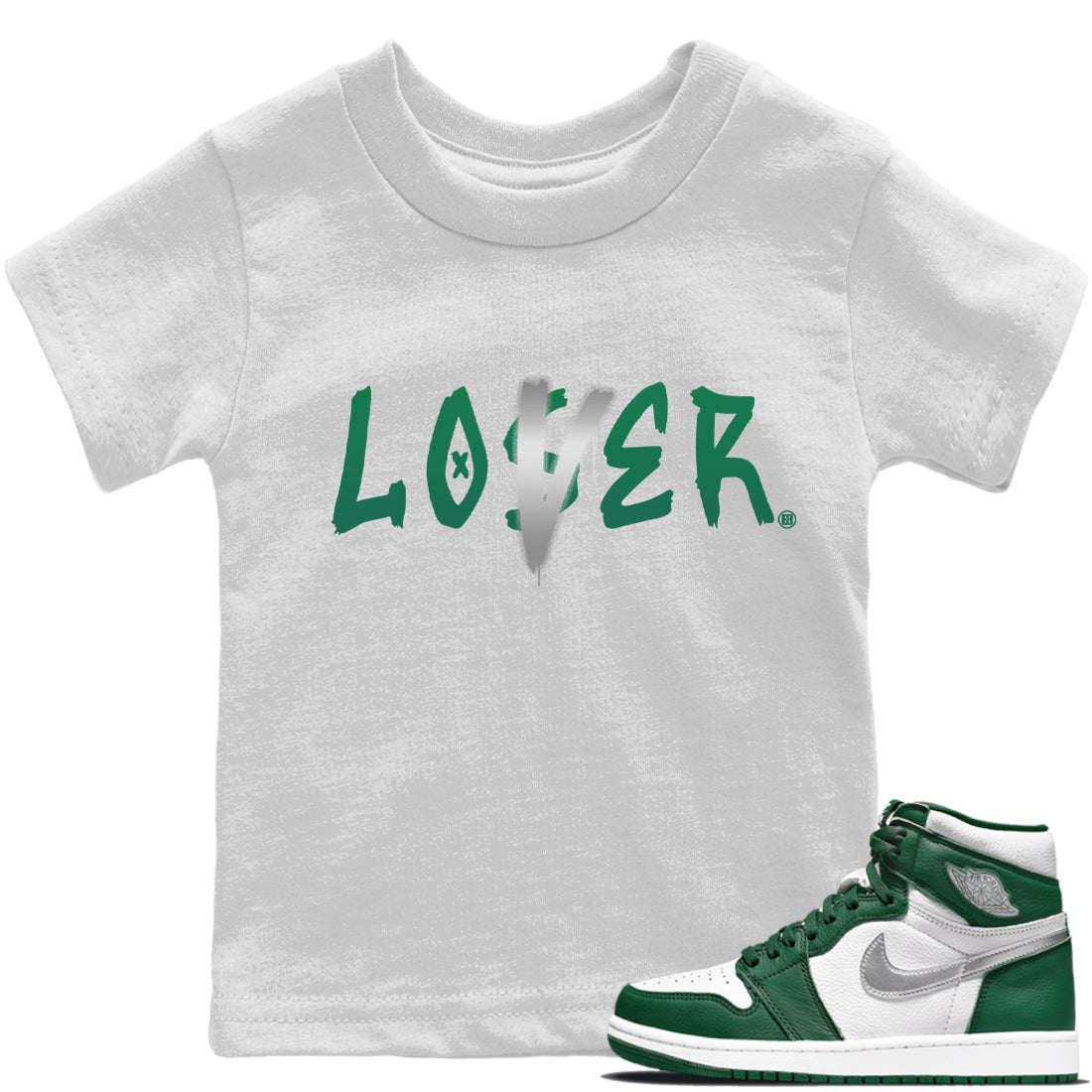 Jordan 1 Gorge Green Sneaker Matching T-Shirt Loser Lover Sneaker Tees Jordan 1 Gorge Green Sneaker Release Tees Kids Shirts