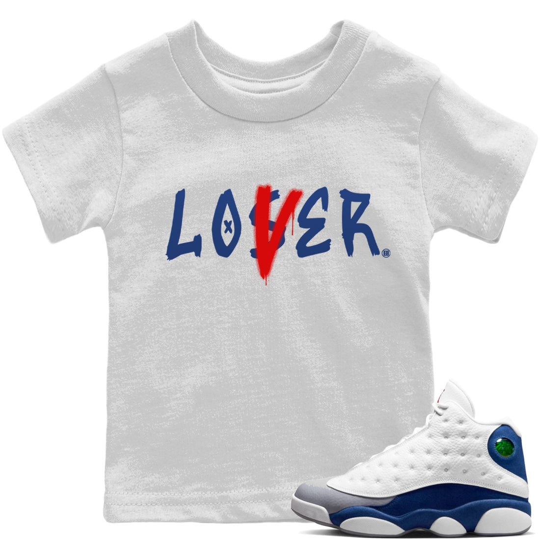 Jordan 13 French Blue Sneaker Matching T-Shirt Loser Lover Sneaker Tees Jordan 13 French Blue Sneaker Release Tees Kids Shirts