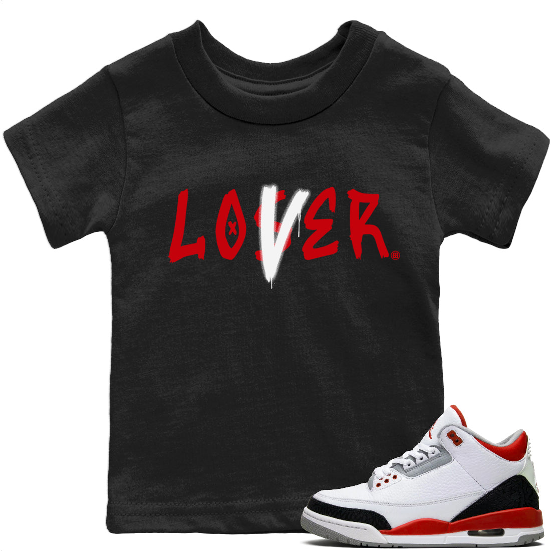 Jordan 3 Fire Red Sneaker Matching T-Shirt Loser Lover Sneaker Tees Jordan 3 Fire Red Sneaker Release Tees Kids Shirts