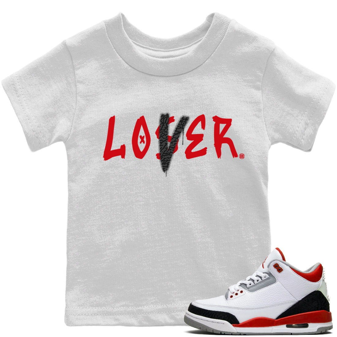Jordan 3 Fire Red Sneaker Matching T-Shirt Loser Lover Sneaker Tees Jordan 3 Fire Red Sneaker Release Tees Kids Shirts