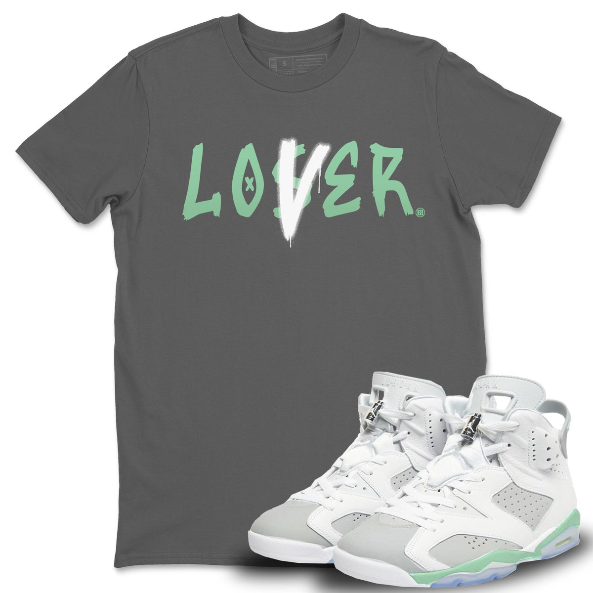 Jordan 6 Mint Foam Sneaker Matching T-Shirt Loser Lover Sneaker Tees Jordan 6 Mint Foam Sneaker Release Tees Crew Neck Tees