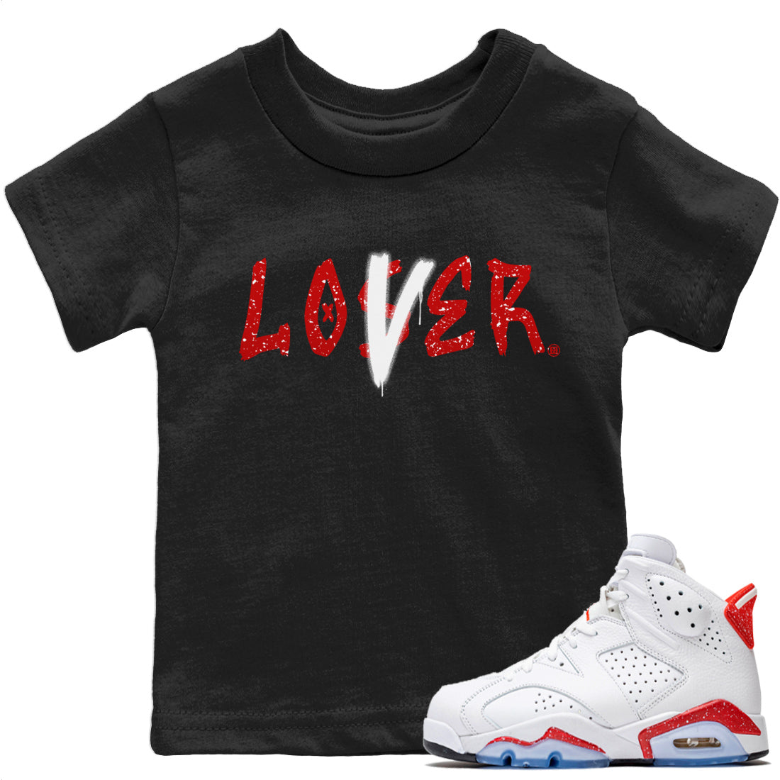 Jordan 6 Red Velvet Cookies Shirt To Match Jordans Loser Lover Sneaker Tees Jordan 6 Red Velvet Cookies Drip Gear Zone Sneaker Matching Clothing Kids Shirts