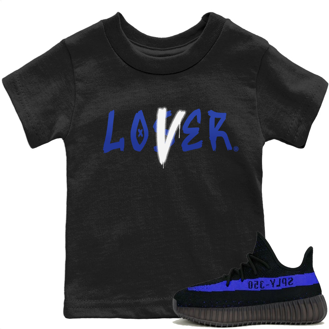 Yeezy 350 Dazzling Blue Shirt To Match Jordans Loser Lover Sneaker Tees Yeezy 350 Dazzling Blue Drip Gear Zone Sneaker Matching Clothing Kids Shirts