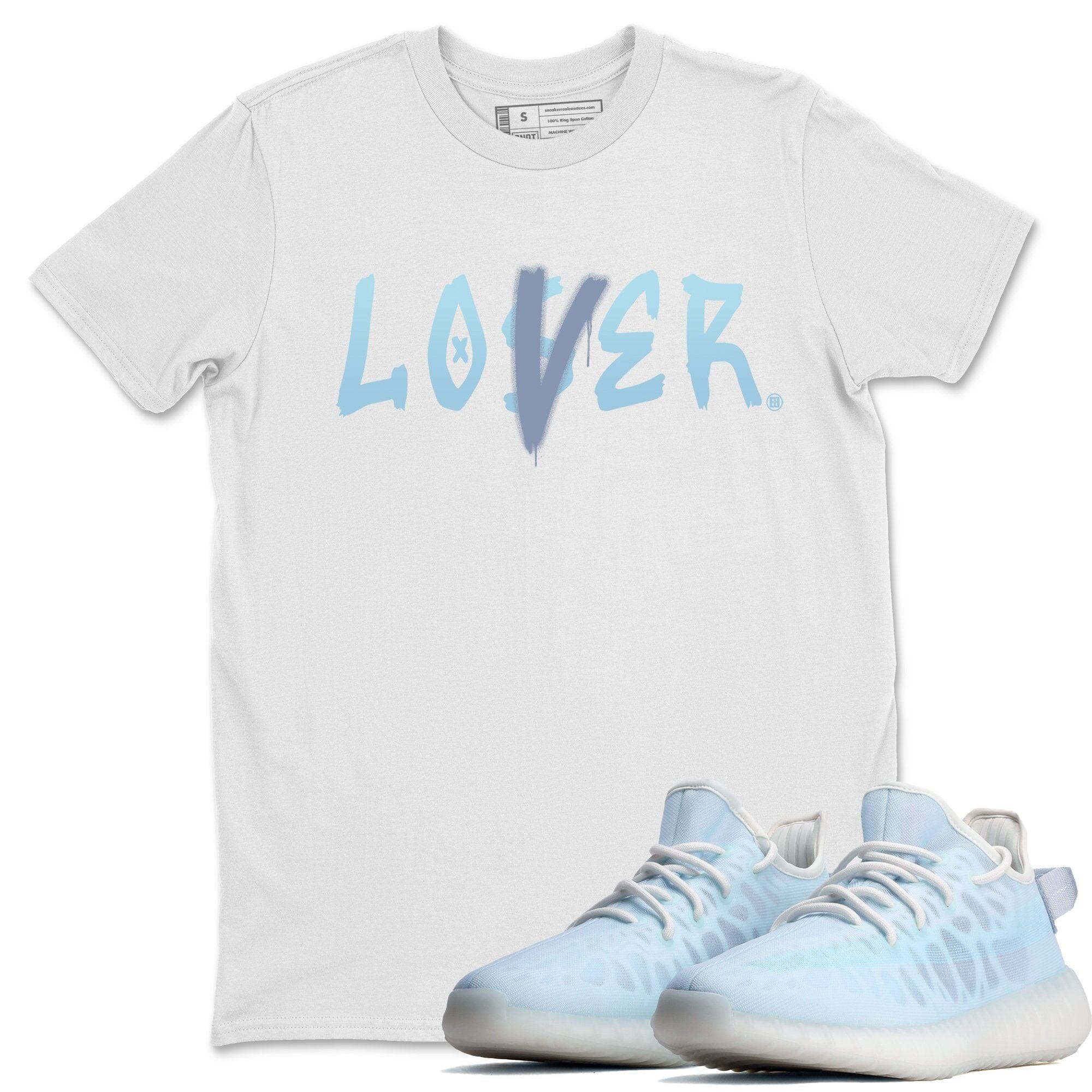Yeezy 350 Mono Ice Shirt To Match Jordans Loser Lover Sneaker Tees Yeezy 350 Mono Ice Drip Gear Zone Sneaker Matching Clothing Unisex Shirts
