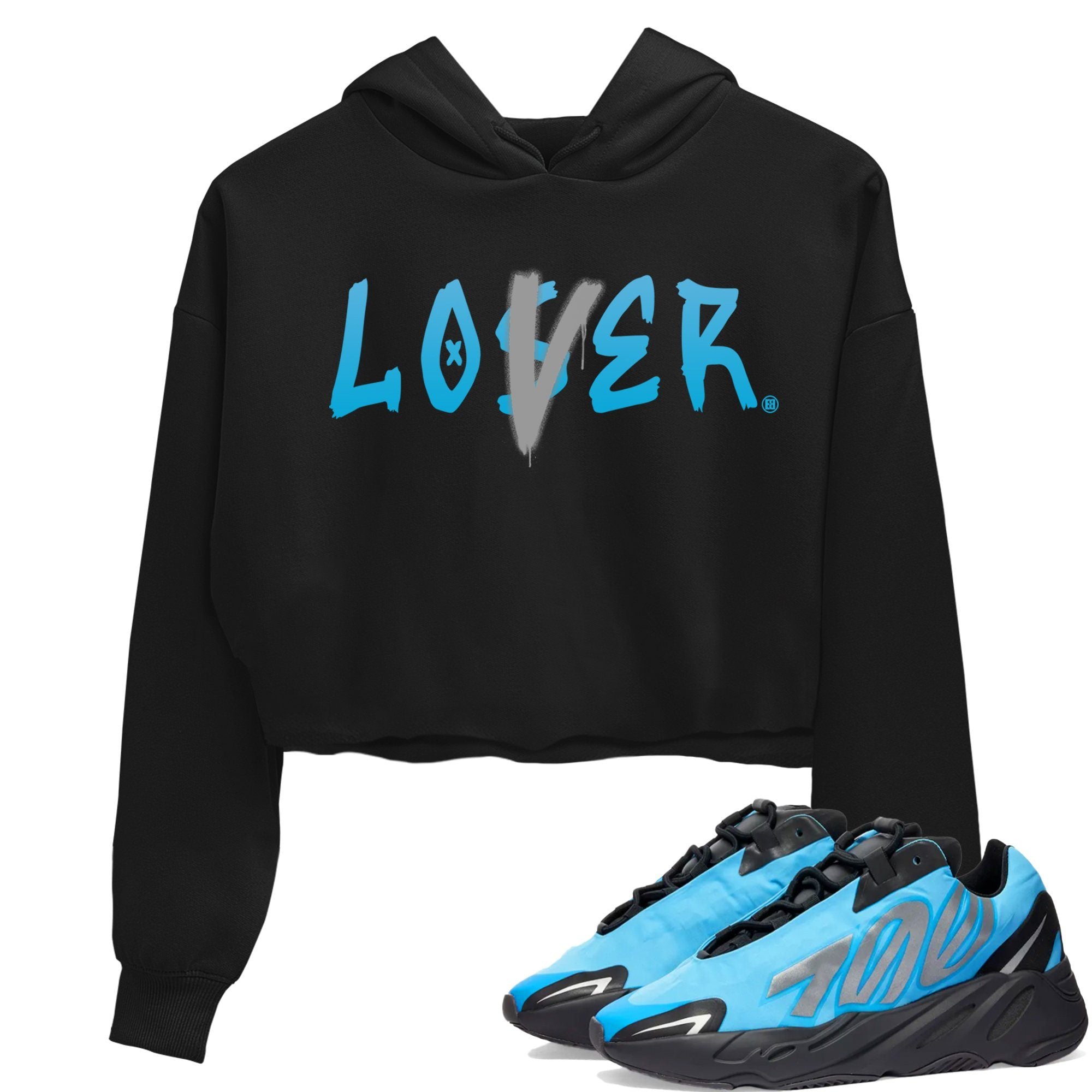 Yeezy 700 Bright Cyan Shirt To Match Jordans Loser Lover Sneaker Tees Yeezy 700 Bright Cyan Drip Gear Zone Sneaker Matching Clothing Women's Shirts