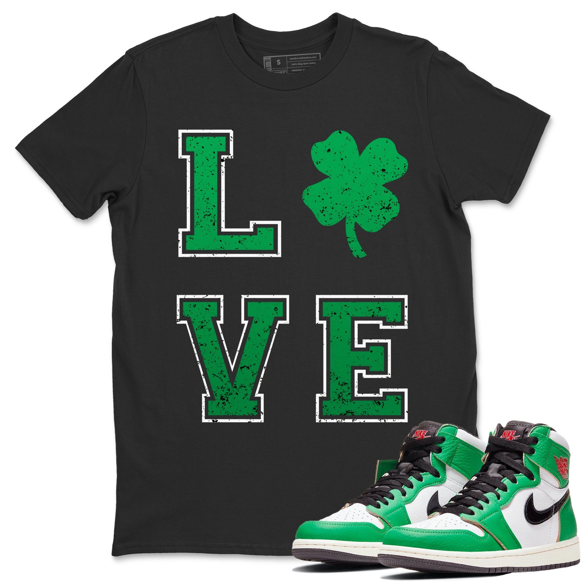 Jordan 1 Lucky Green Shirt To Match Jordans LOVE Sneaker Tees Jordan 1 Lucky Green Drip Gear Zone Sneaker Matching Clothing Unisex Shirts