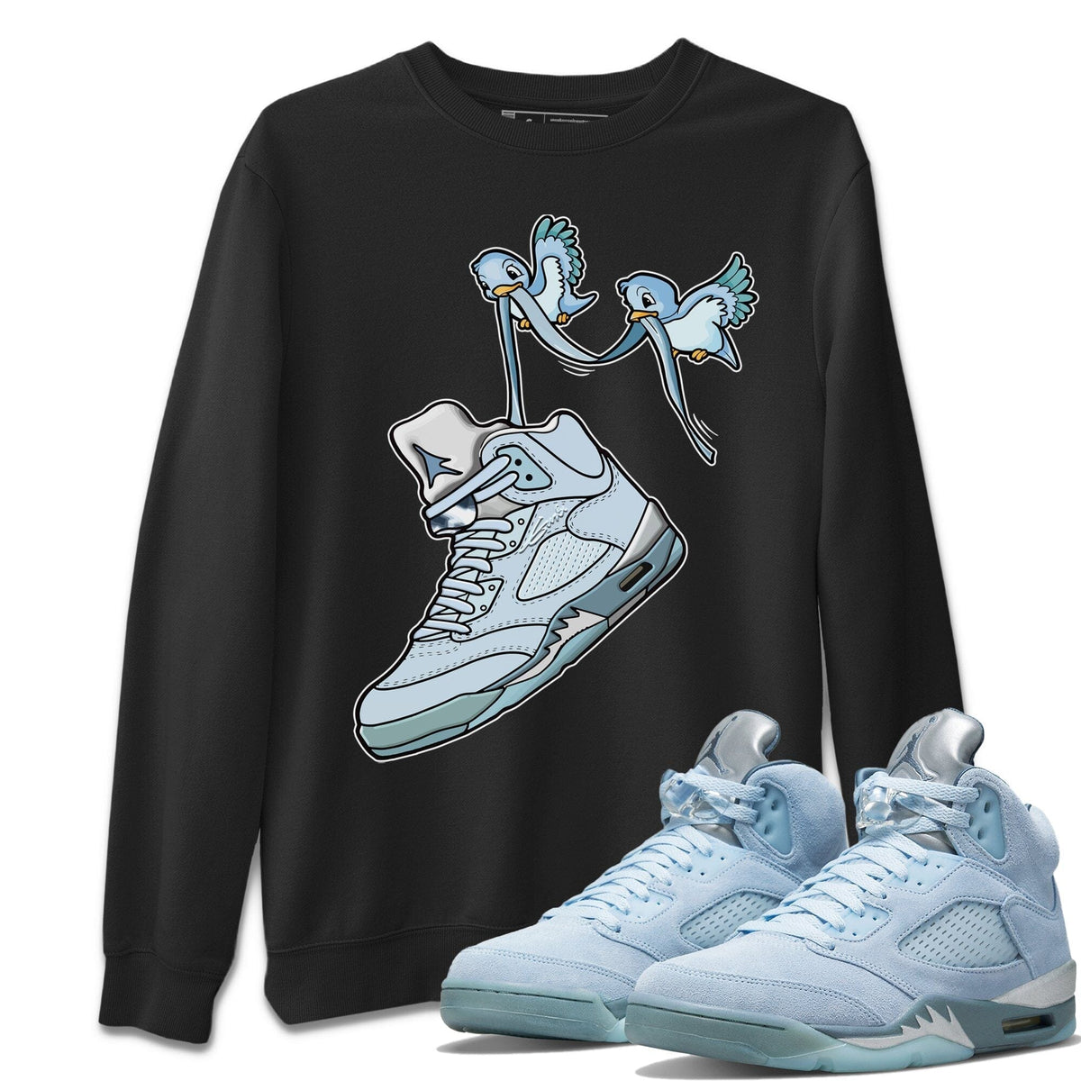 Jordan 5 Blue Bird Shirt To Match Jordans Love Birds Sneaker Tees Jordan 5 Blue Bird Drip Gear Zone Sneaker Matching Clothing Unisex Shirts