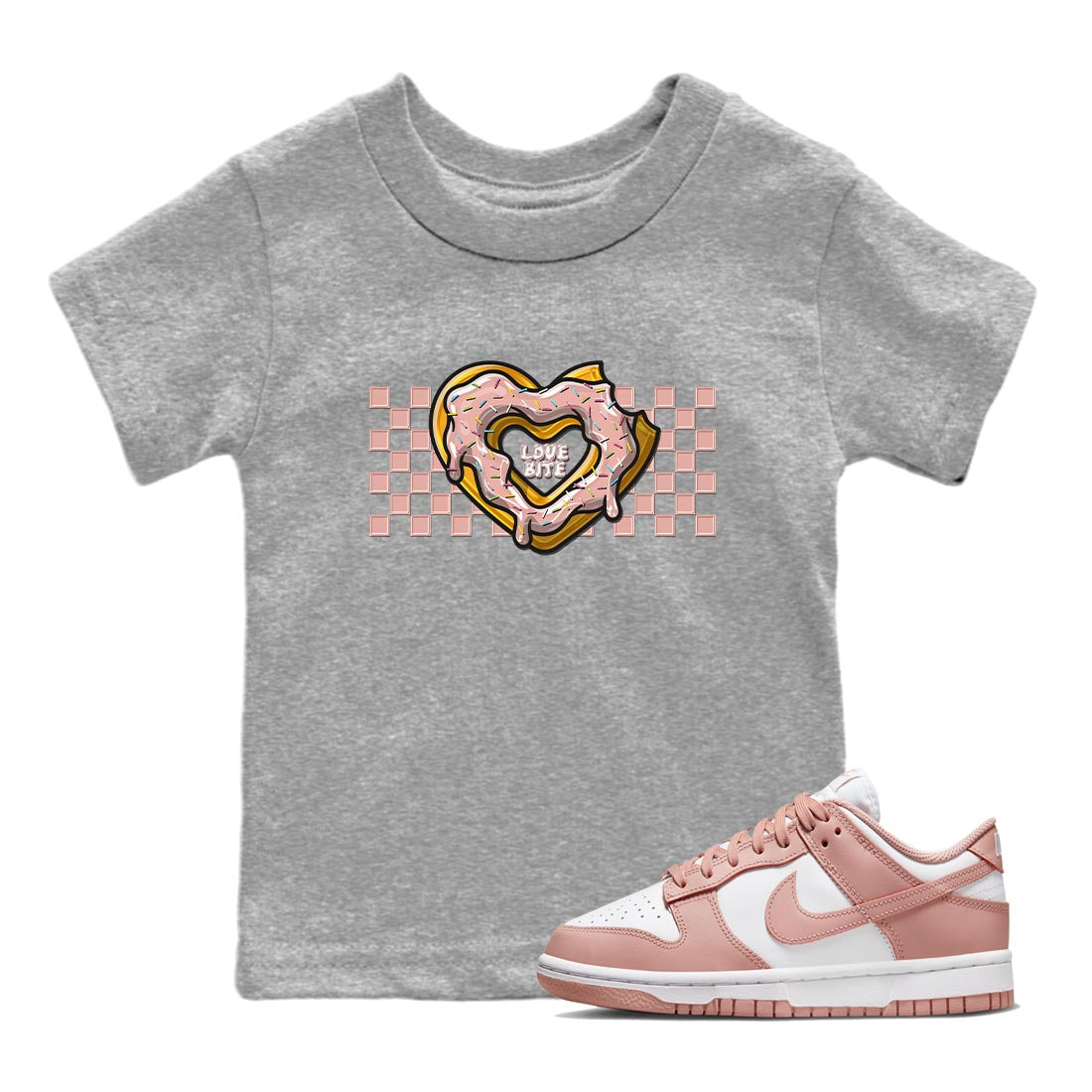 Nike Dunks Low Rose Whisper shirt to match jordans Love Bite Streetwear Sneaker Shirt Nike Dunk Rose Whisper Drip Gear Zone Sneaker Matching Clothing Baby Toddler Heather Grey 1 T-Shirt