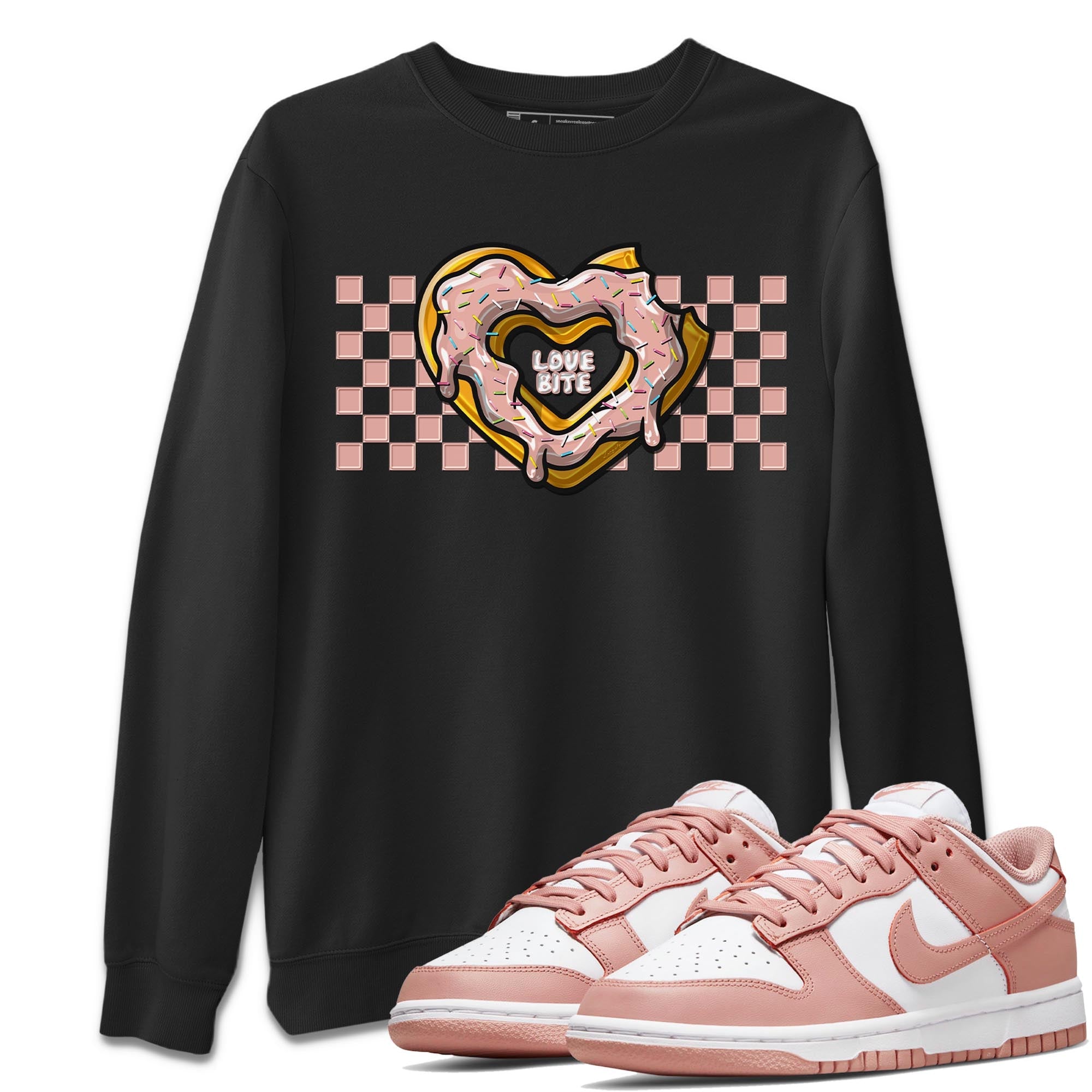 Nike Dunks Low Rose Whisper shirt to match jordans Love Bite Streetwear Sneaker Shirt Nike Dunk Rose Whisper Drip Gear Zone Sneaker Matching Clothing Unisex Black 1 T-Shirt