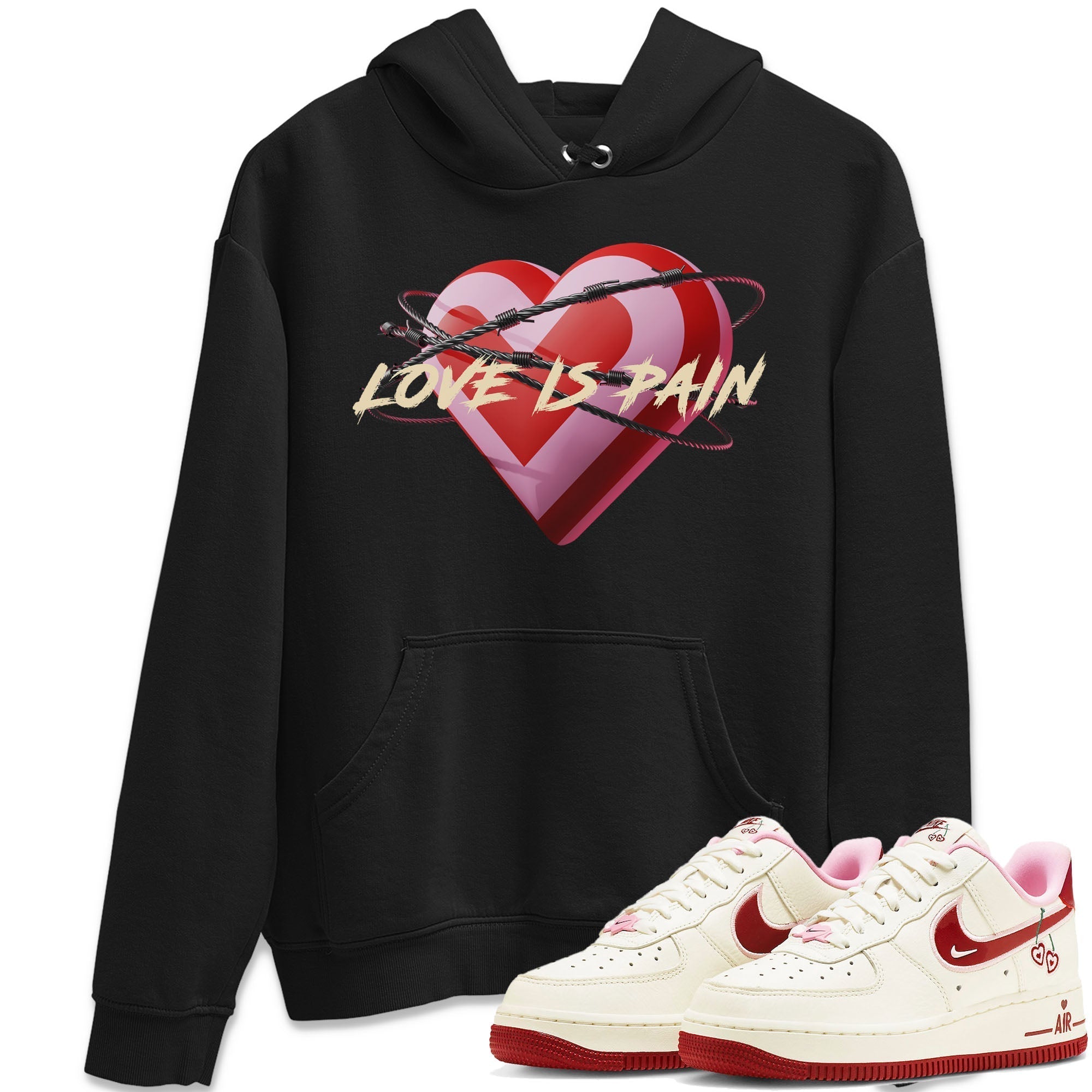Air Force 1 Valentines Day Sneaker Match Tees Love Is Pain Sneaker Tees Air Force 1 Valentines Day Jordan to match sneaker T-Shirt Crew Neck Shirts