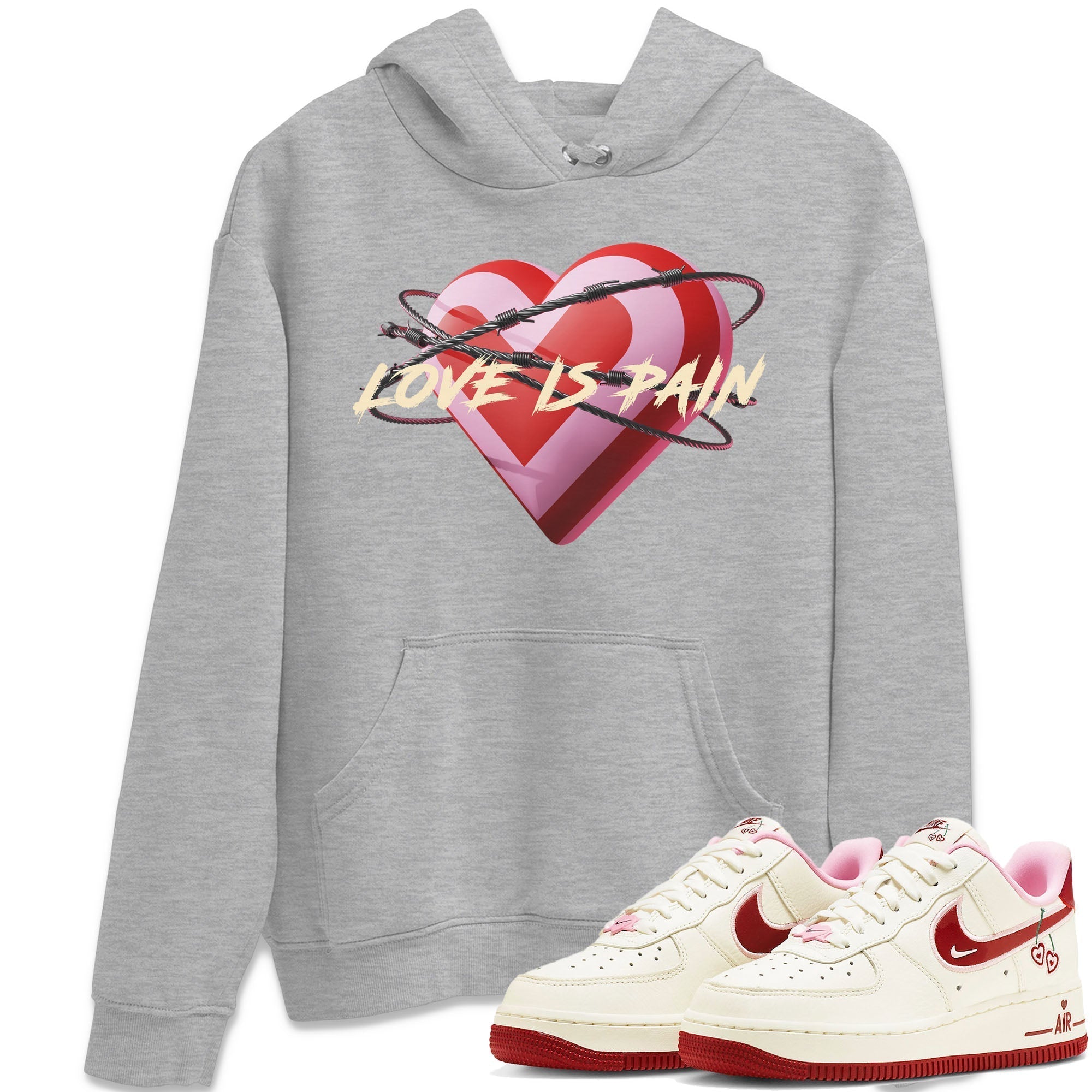 Air Force 1 Valentines Day Sneaker Match Tees Love Is Pain Sneaker Tees Air Force 1 Valentines Day Jordan to match sneaker T-Shirt Crew Neck Shirts