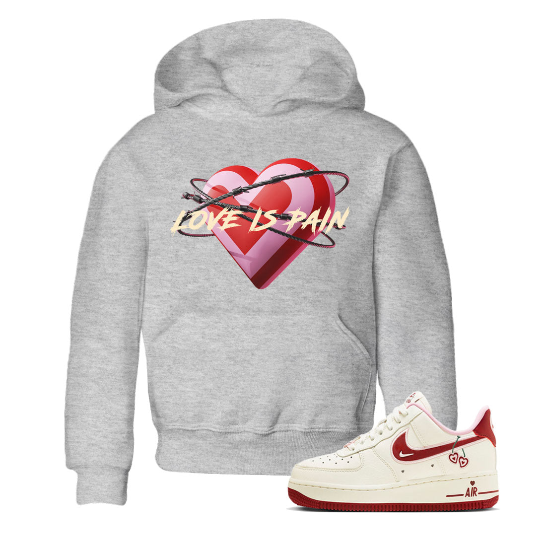 Air Force 1 Valentines Day Sneaker Match Tees Love Is Pain Sneaker Tees Air Force 1 Valentines Day Jordan to match sneaker T-Shirt Kids Shirts