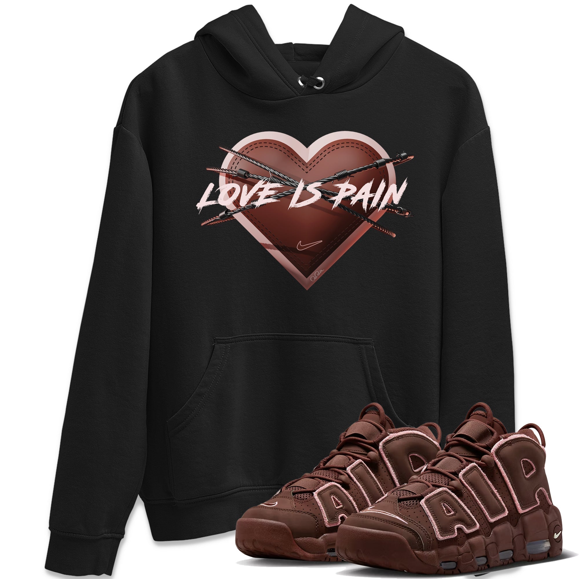 Air More Uptempo Valentines Day Sneaker Match Tees Love is Pain Sneaker Tees Air More Uptempo Valentines Day Jordan to match sneaker T-Shirt Crew Neck Shirts