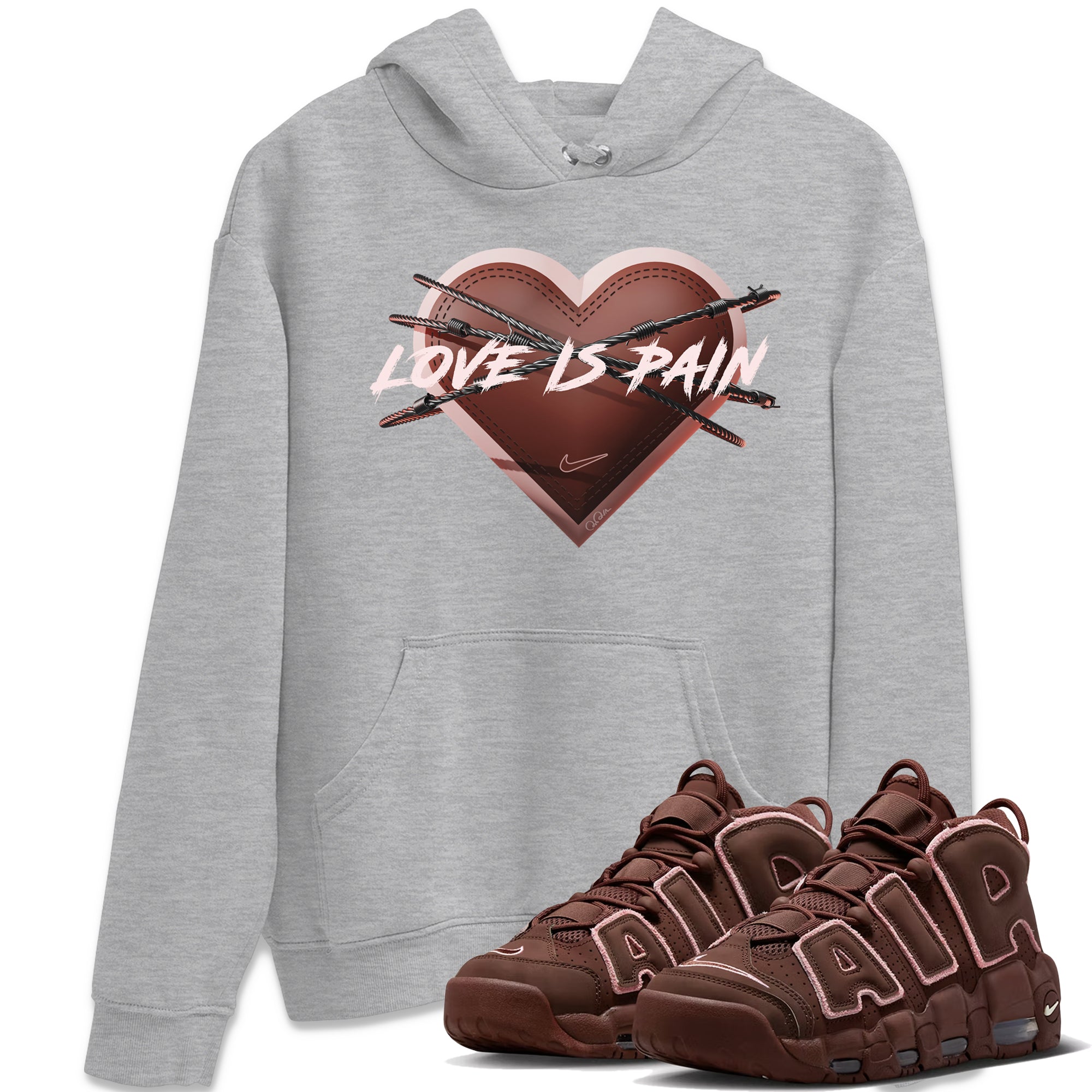 Air More Uptempo Valentines Day Sneaker Match Tees Love is Pain Sneaker Tees Air More Uptempo Valentines Day Jordan to match sneaker T-Shirt Crew Neck Shirts