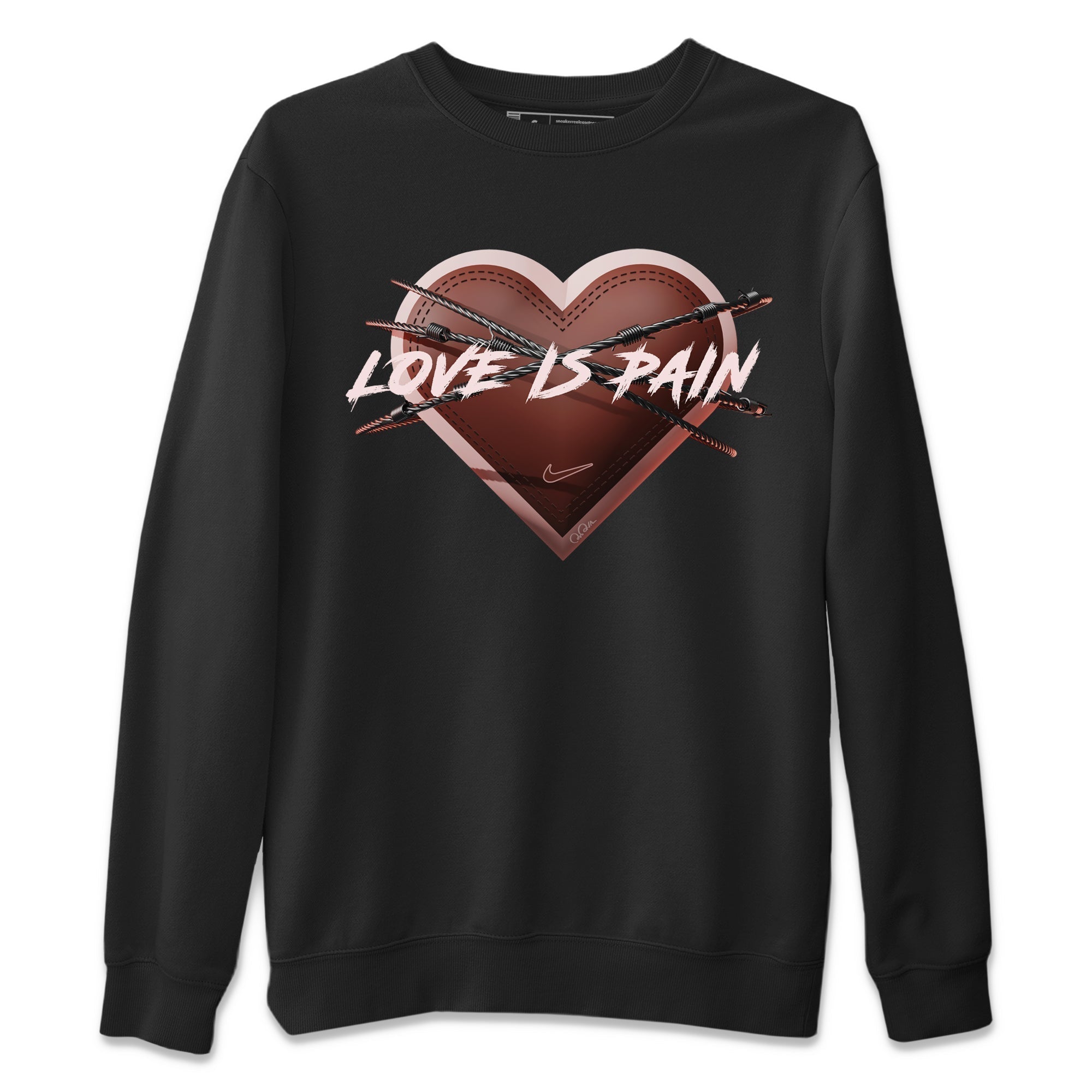 Air More Uptempo Valentines Day Sneaker Match Tees Love is Pain Sneaker Tees Air More Uptempo Valentines Day Jordan to match sneaker T-Shirt Crew Neck Shirts