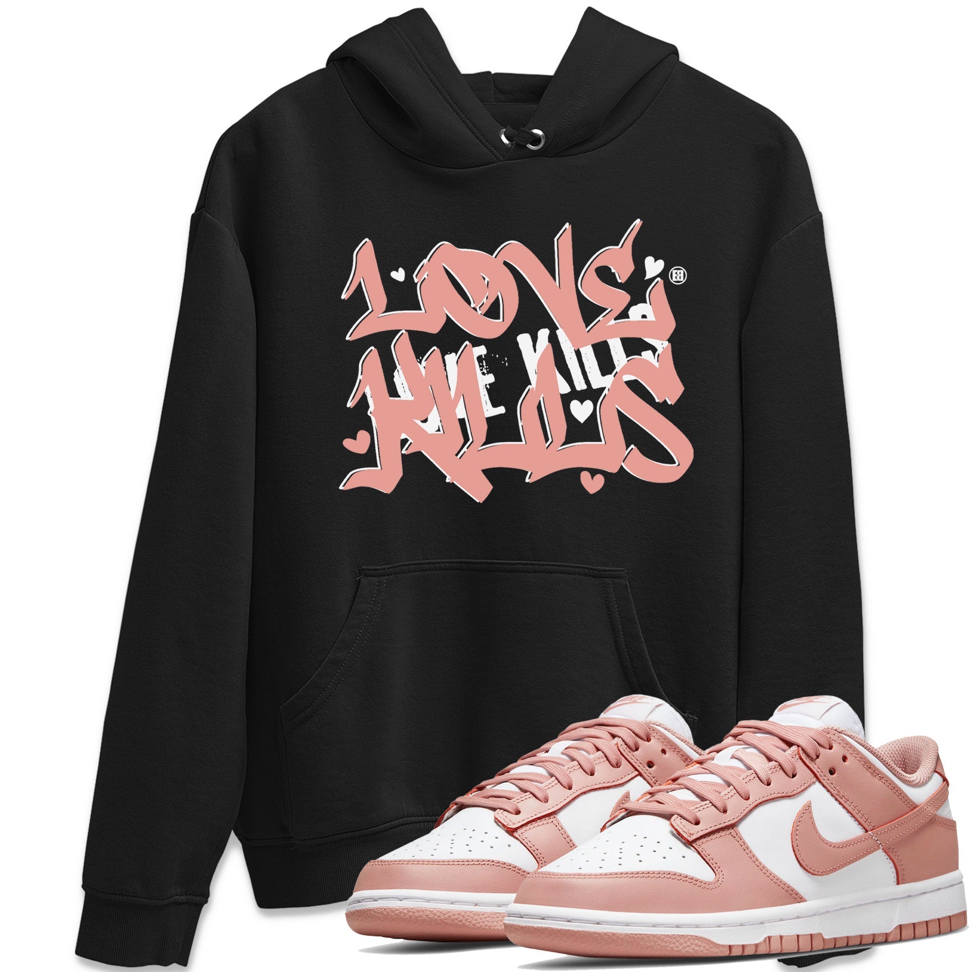 Dunks Low Rose Whisper shirt to match jordans Love Kills Streetwear Sneaker Shirt Dunk Rose Whisper Drip Gear Zone Sneaker Matching Clothing Unisex Black 1 T-Shirt