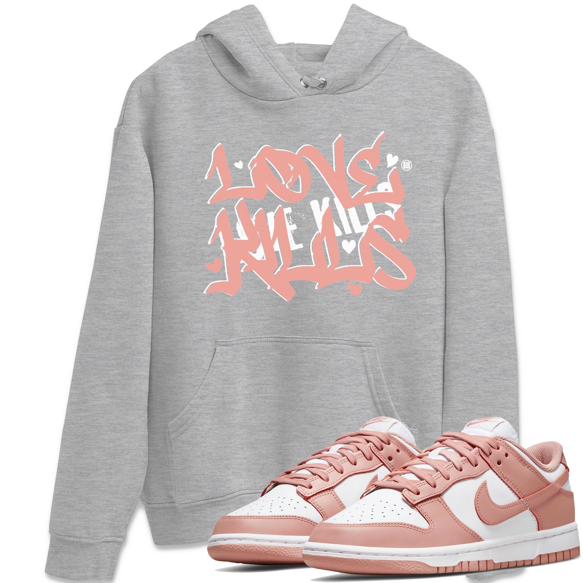 Dunks Low Rose Whisper shirt to match jordans Love Kills Streetwear Sneaker Shirt Dunk Rose Whisper Drip Gear Zone Sneaker Matching Clothing Unisex Heather Grey 1 T-Shirt