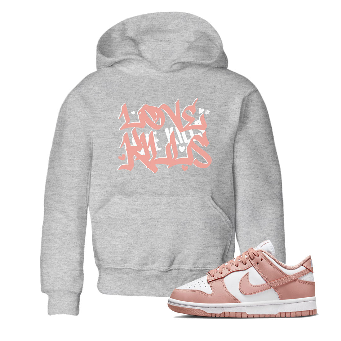 Dunks Low Rose Whisper shirt to match jordans Love Kills Streetwear Sneaker Shirt Dunk Rose Whisper Drip Gear Zone Sneaker Matching Clothing Baby Toddler Heather Grey 1 T-Shirt