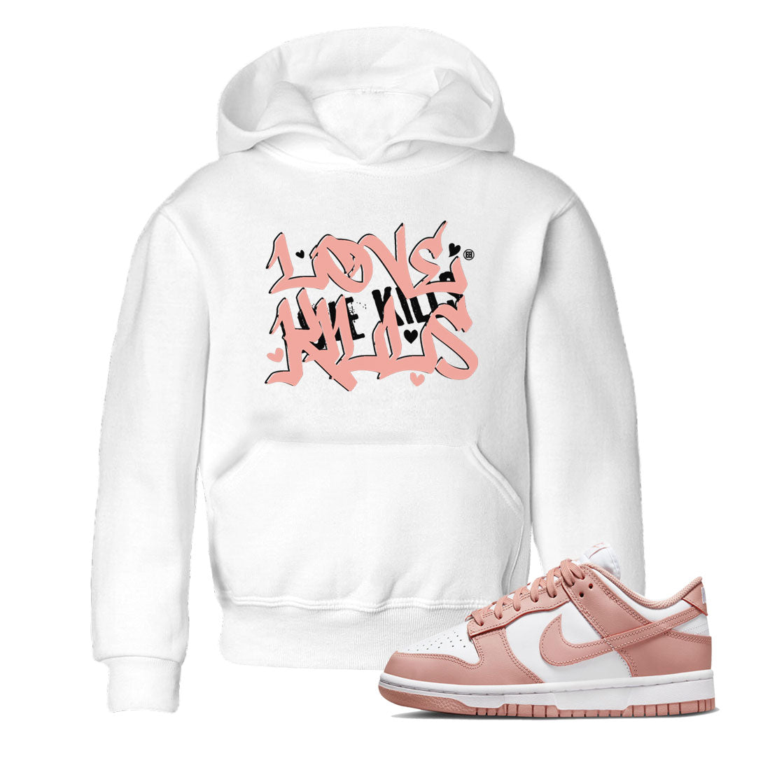 Dunks Low Rose Whisper shirt to match jordans Love Kills Streetwear Sneaker Shirt Dunk Rose Whisper Drip Gear Zone Sneaker Matching Clothing Baby Toddler White 1 T-Shirt