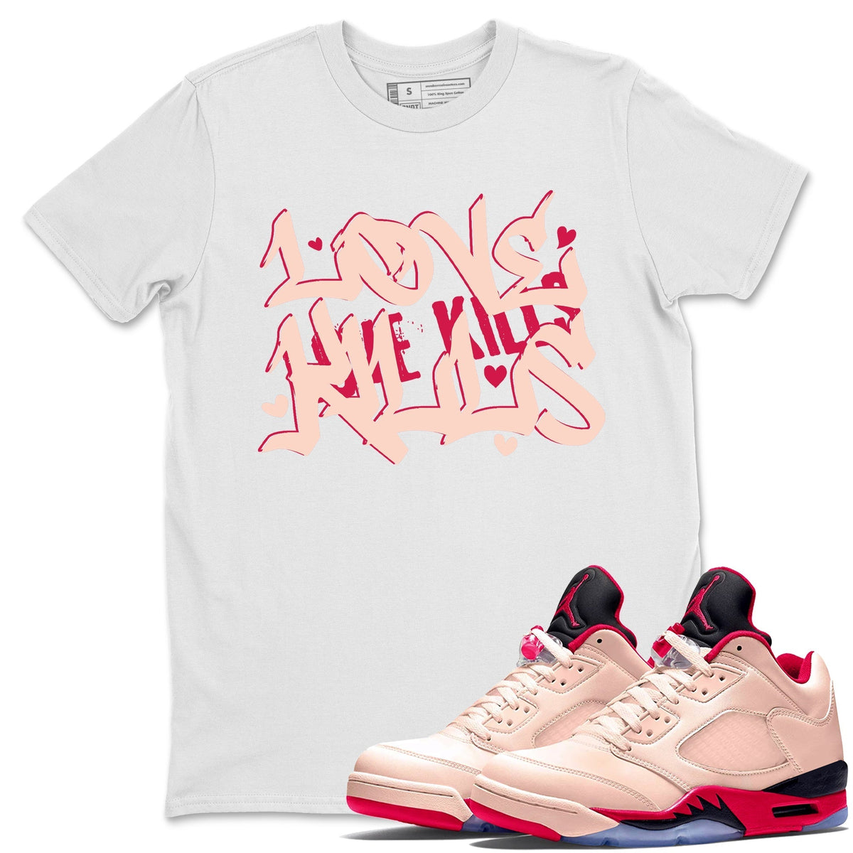 Jordan 5 Girls That Hoop Sneaker Matching T-Shirt Love Kills Sneaker Tees Jordan 5 Girls That Hoop Sneaker Release Tees Crew Neck Tees
